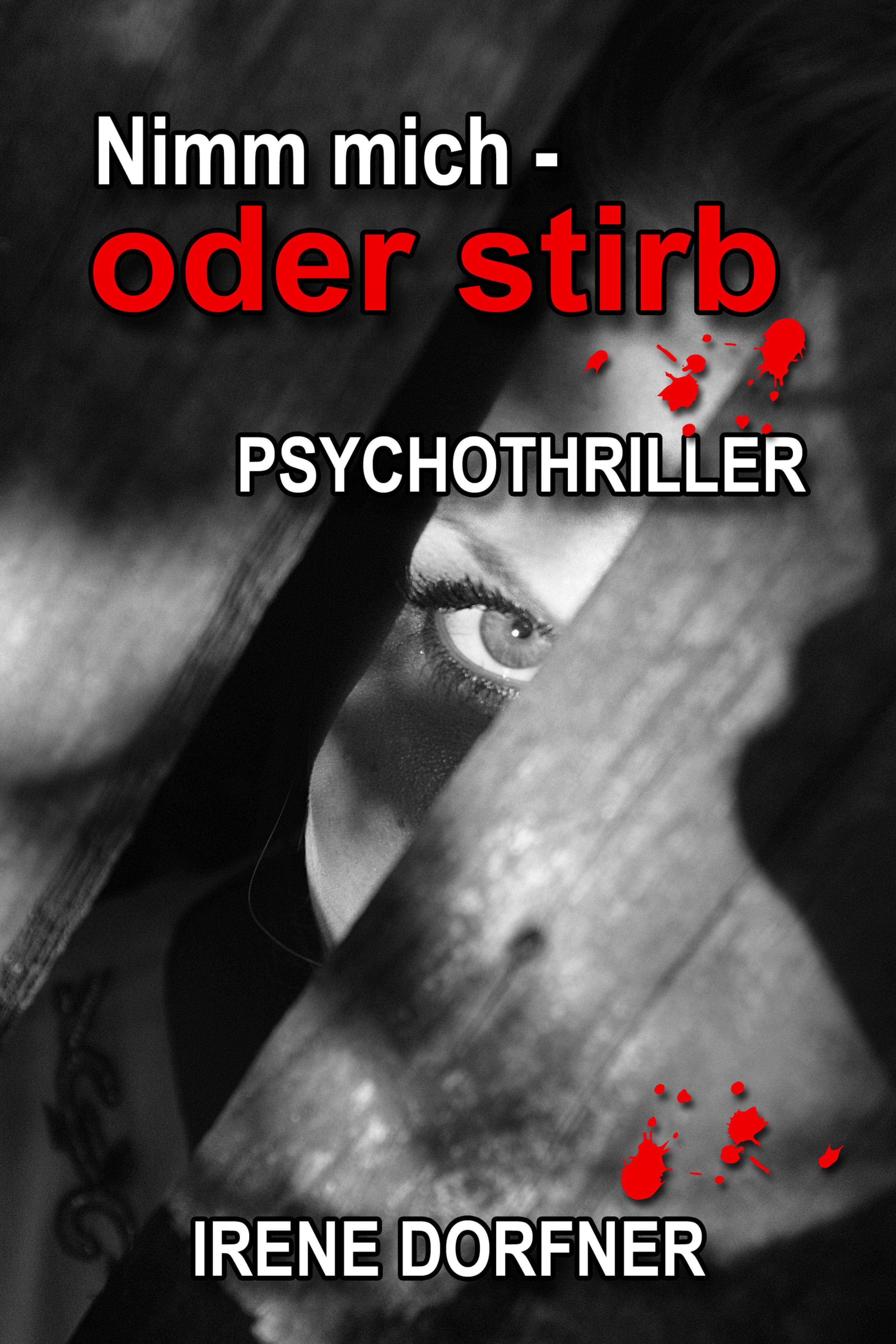 Обложка книги «Nimm mich - oder stirb»