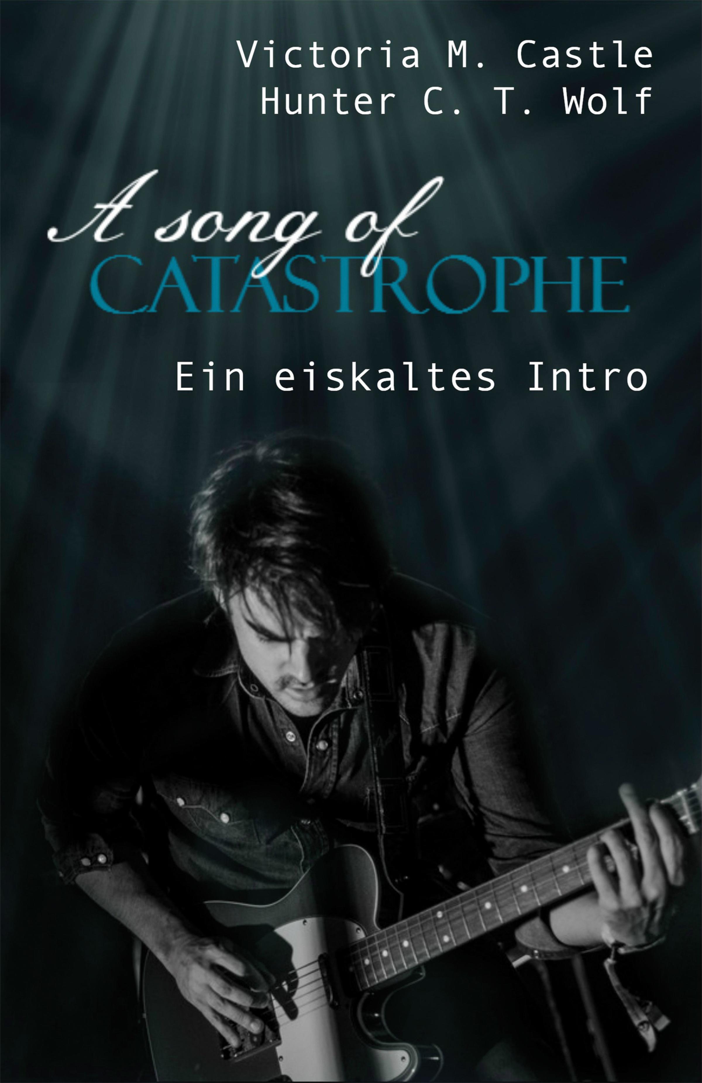 Обложка книги «A song of Catastrophe»