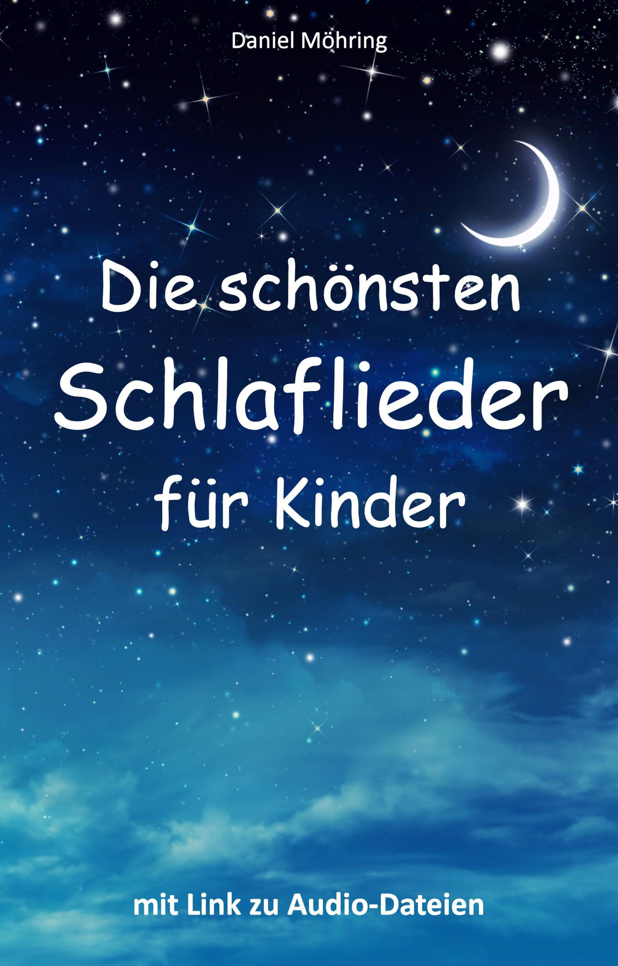 Обложка книги «Die schönsten Schlaflieder für Kinder»