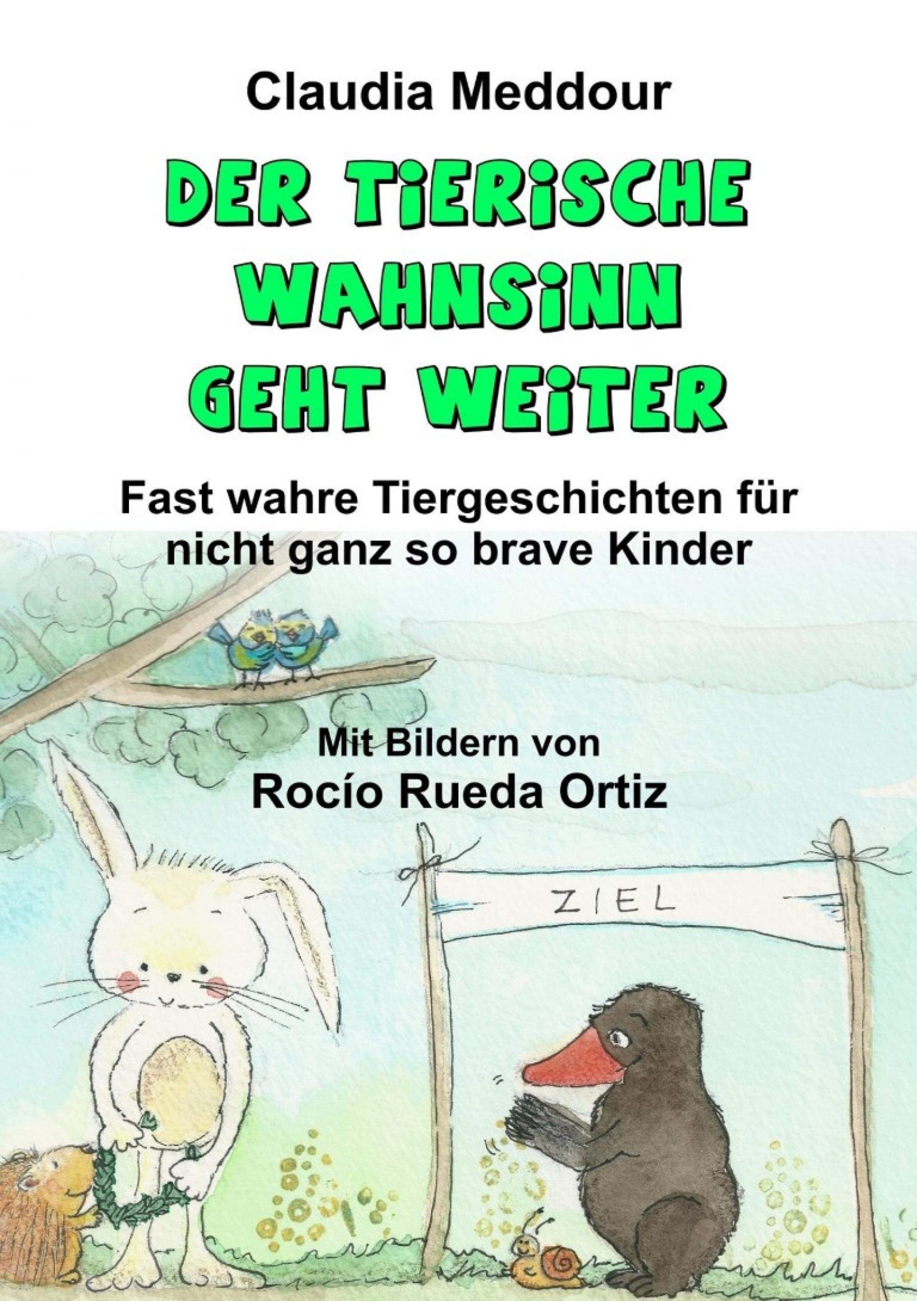 Обложка книги «Der tierische Wahnsinn geht weiter»