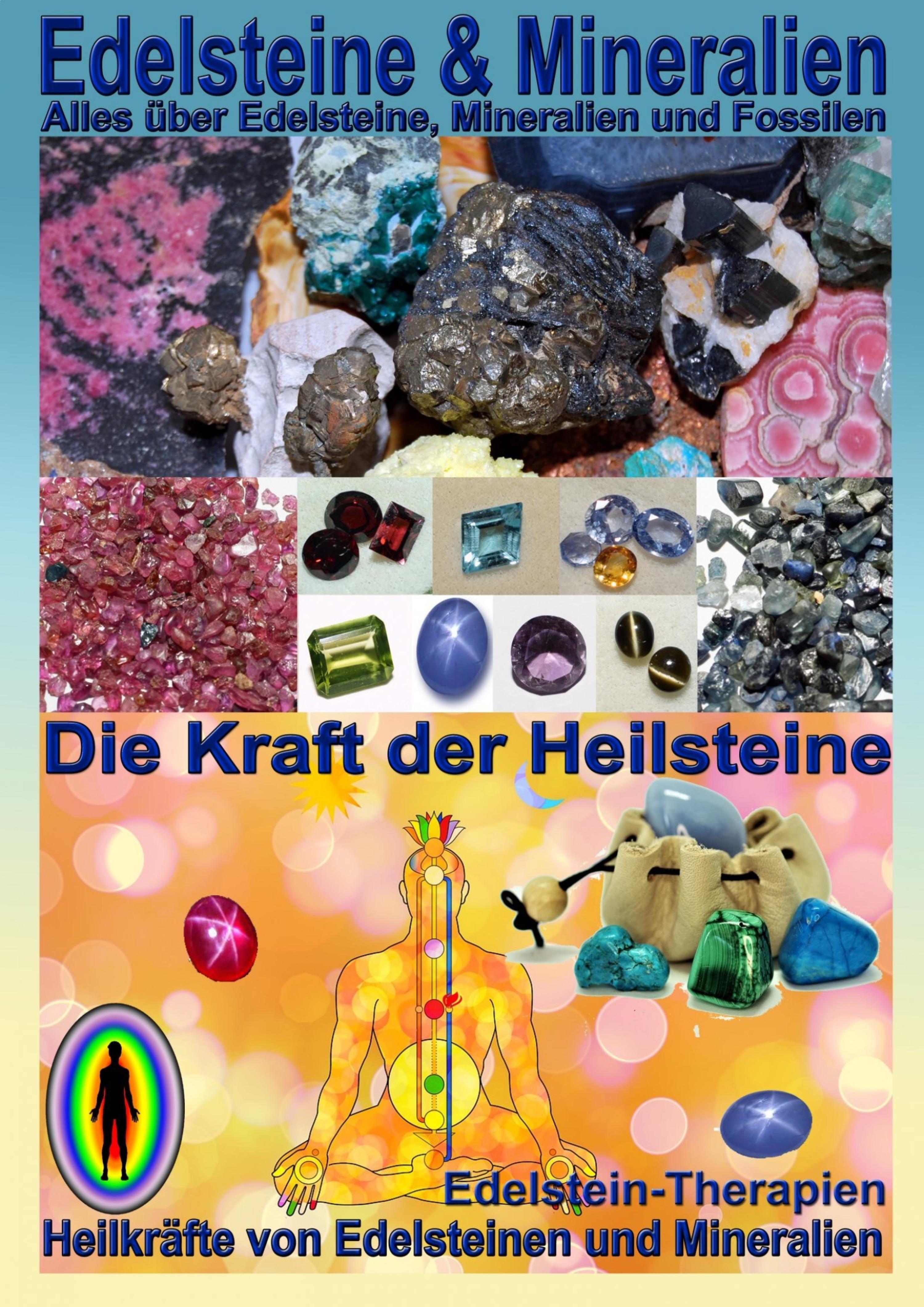 Обложка книги «Edelsteine und Mineralien, Heilsteine»