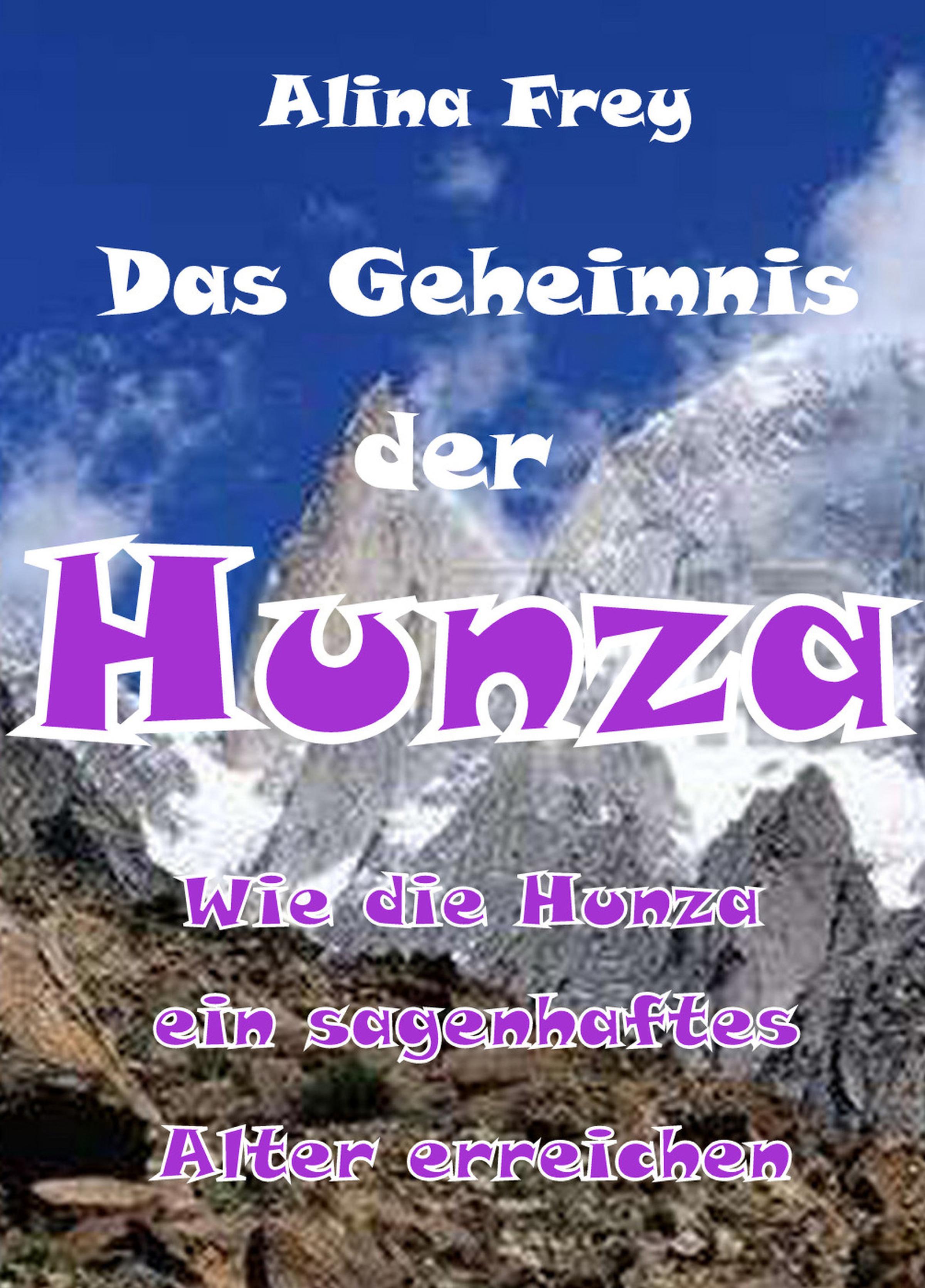 Обложка книги «Das Geheimnis der Hunza»