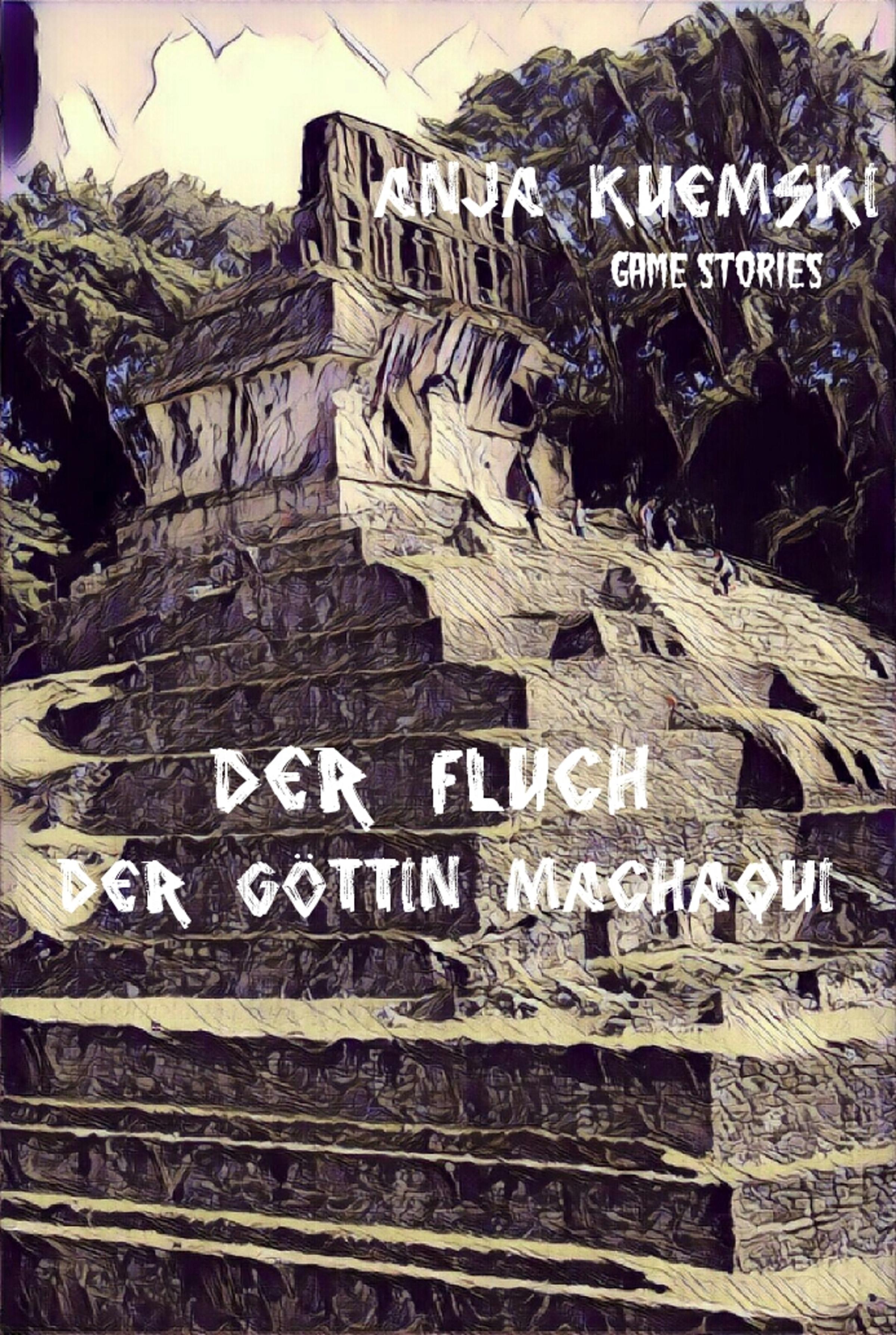 Обложка книги «Der Fluch der Göttin Machaqui»
