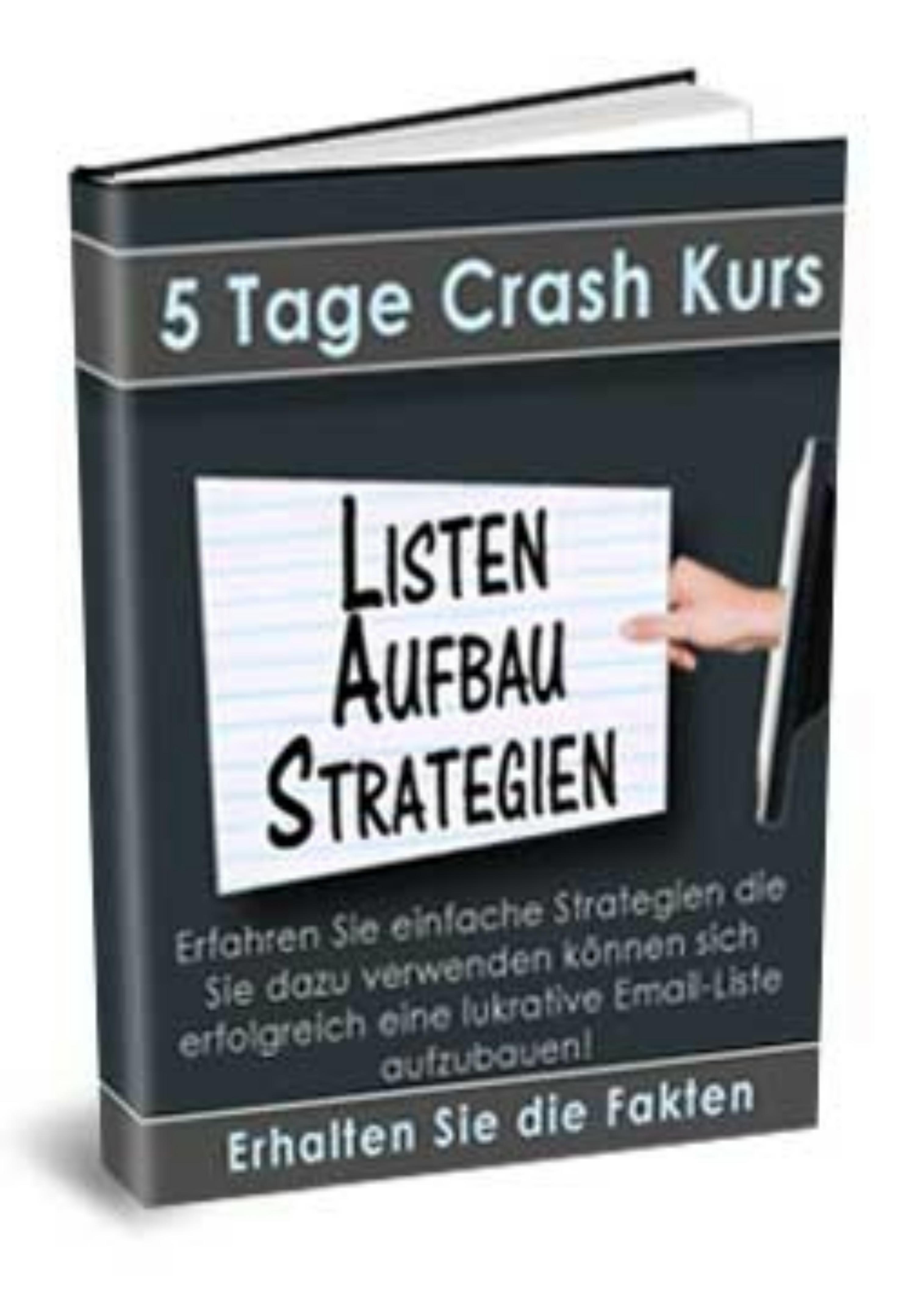 Обложка книги «Crash-Kurs - Listenaufbau Strategien»