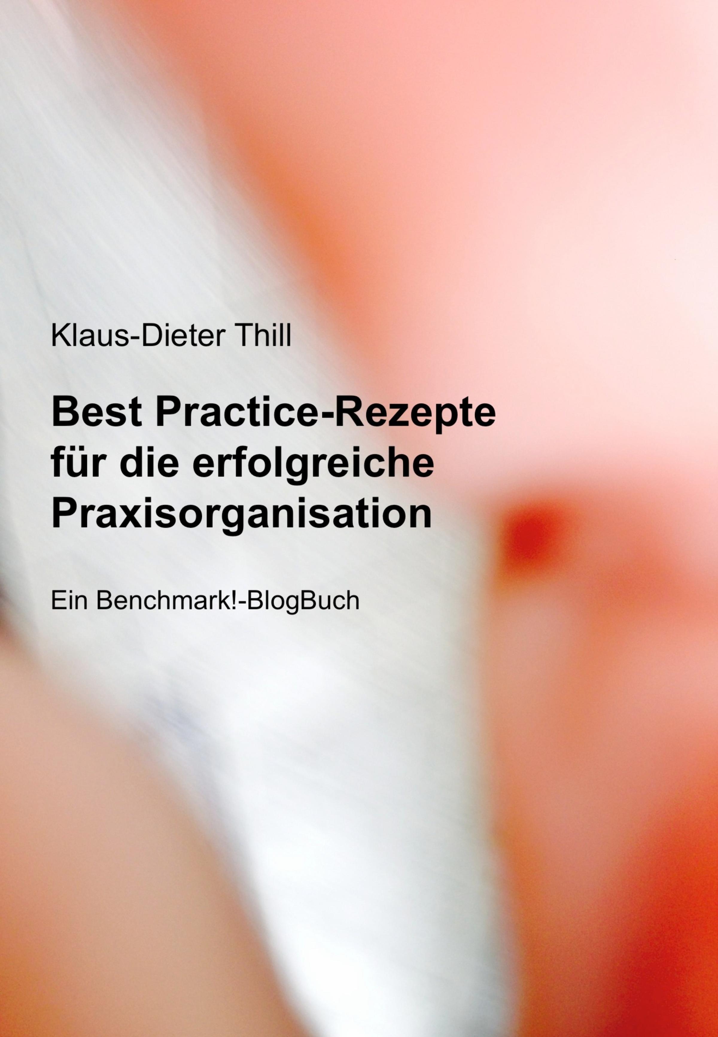Обложка книги «Best Practice-Rezepte für die erfolgreiche Praxisorganisation»