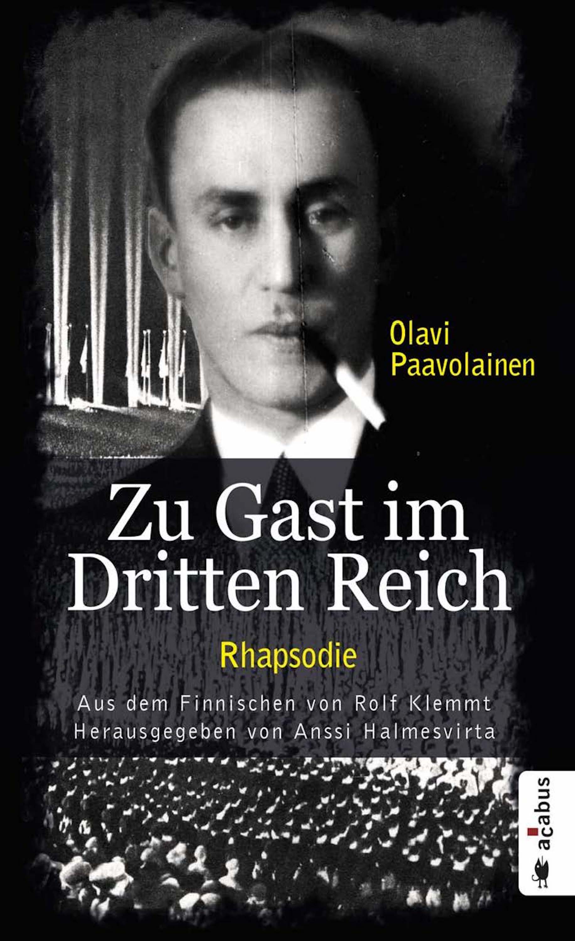Обложка книги «Zu Gast im Dritten Reich 1936. Rhapsodie»