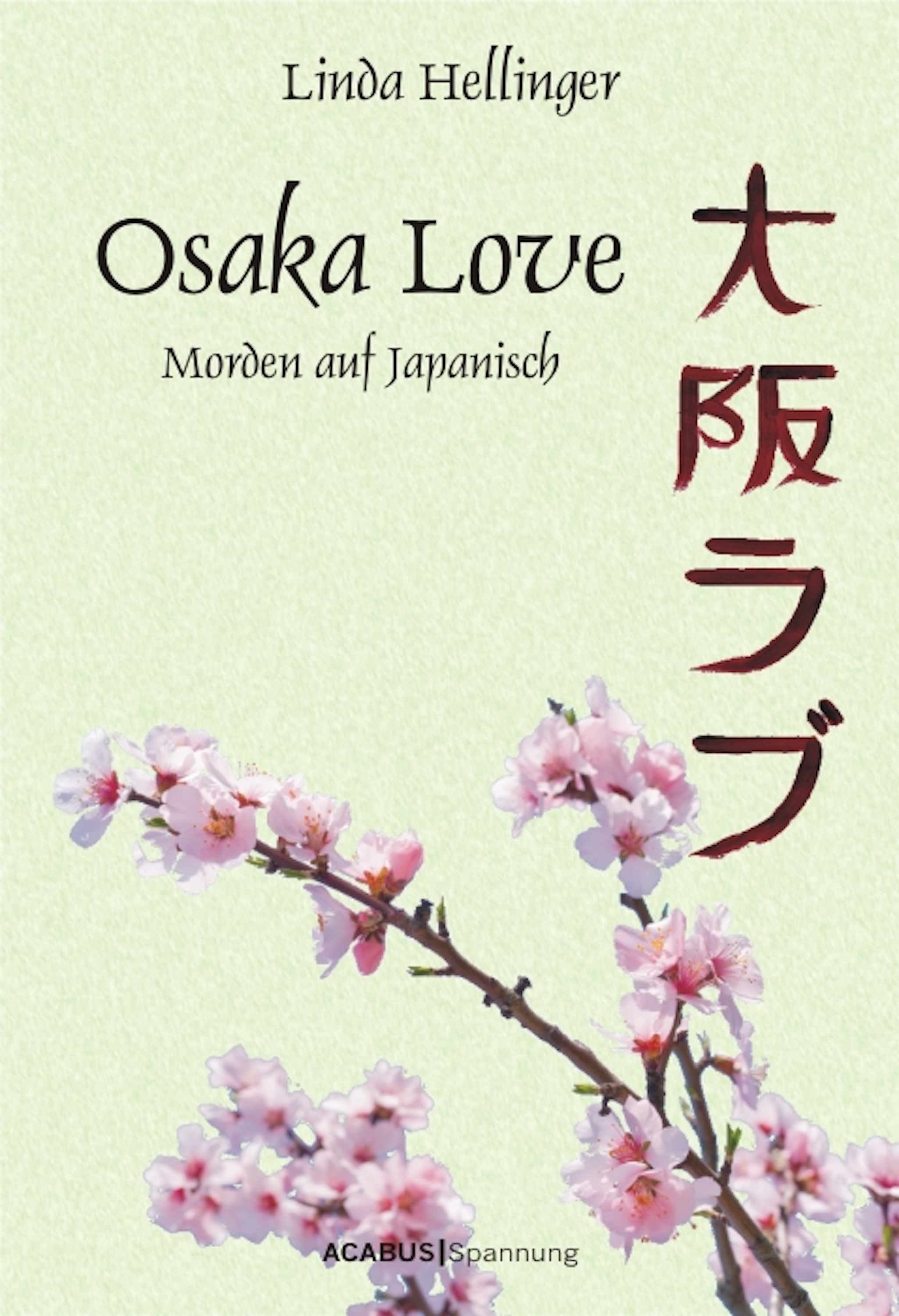 Обложка книги «Osaka Love. Morden auf Japanisch»