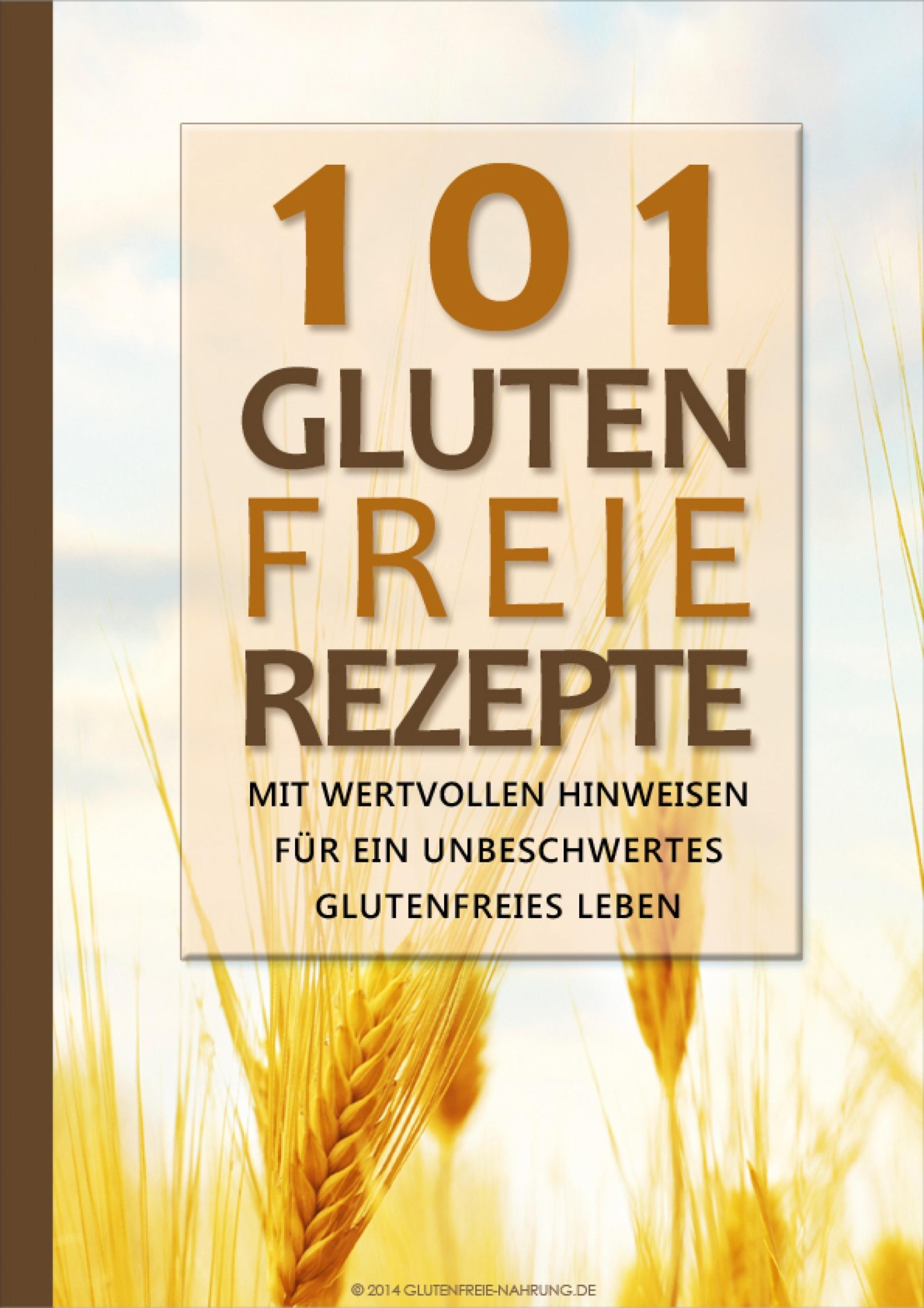 Обложка книги «101 Glutenfreie Rezepte»