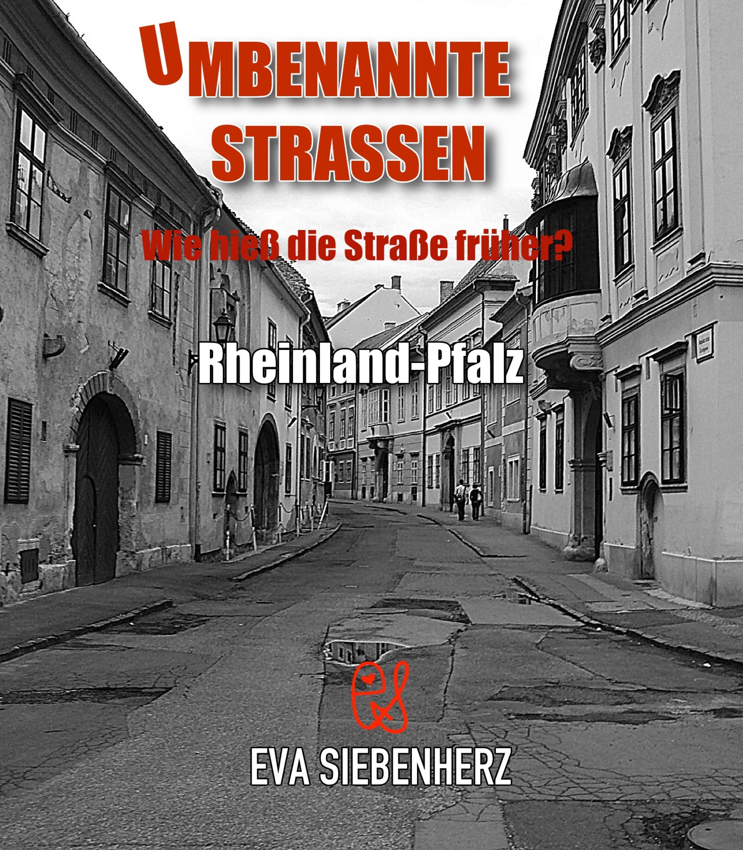 Обложка книги «Umbenannte Straßen in Rheinland-Pfalz»