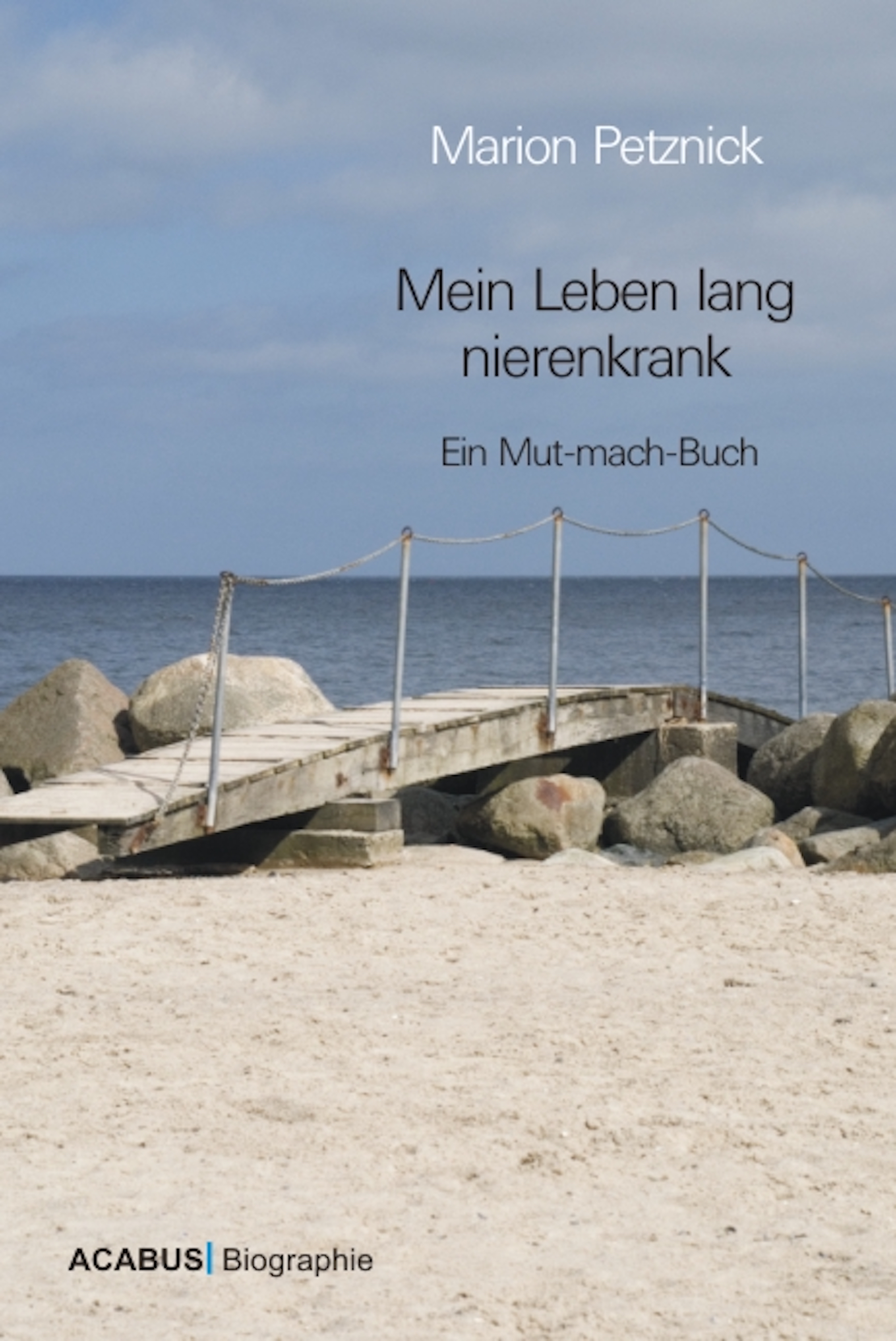 Обложка книги «Mein Leben lang nierenkrank»