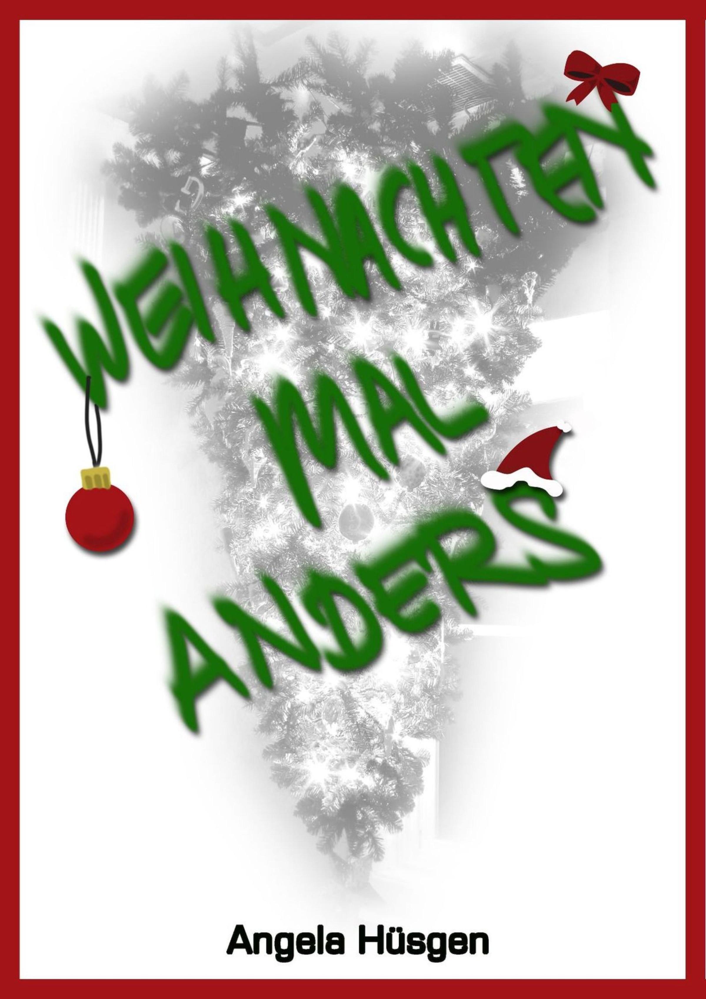 Обложка книги «Weihnachten mal anders»
