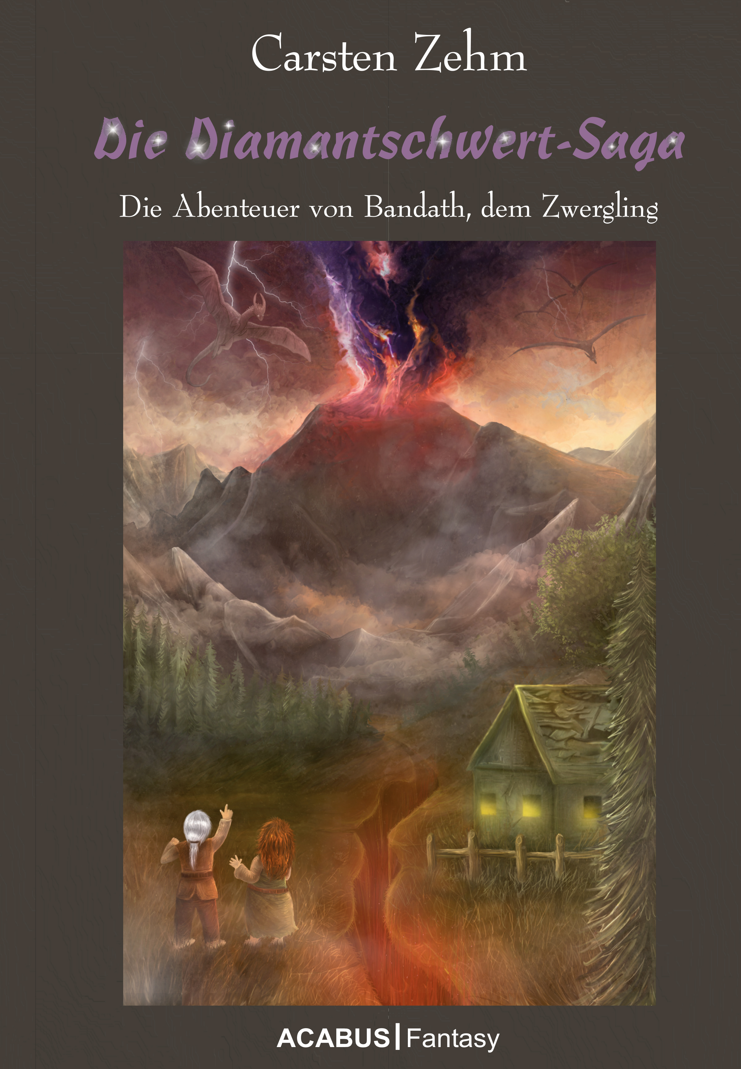 Обложка книги «Die Diamantschwert-Saga. Die Abenteuer von Bandath, dem Zwergling»