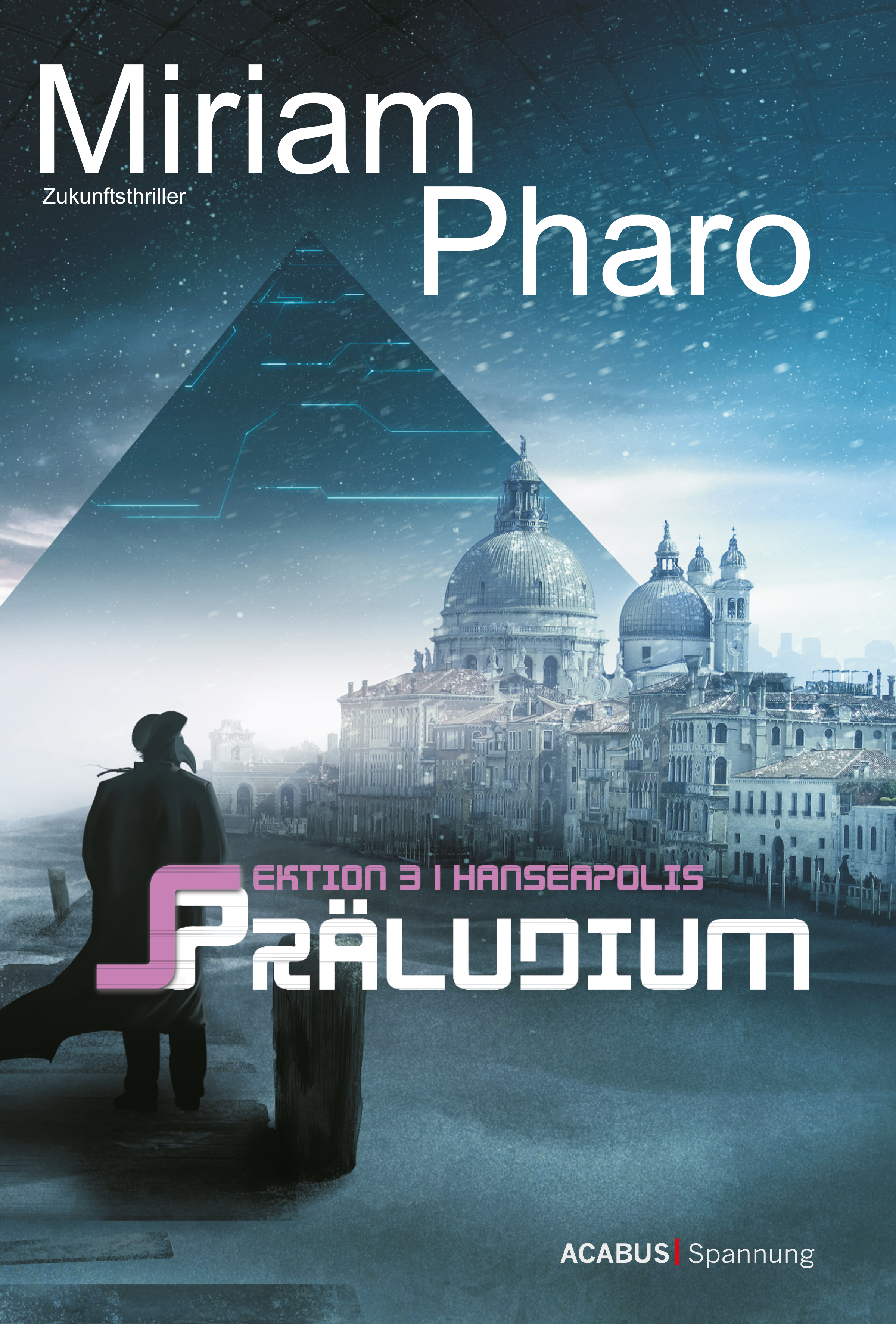 Обложка книги «Sektion 3|Hanseapolis - Präludium»