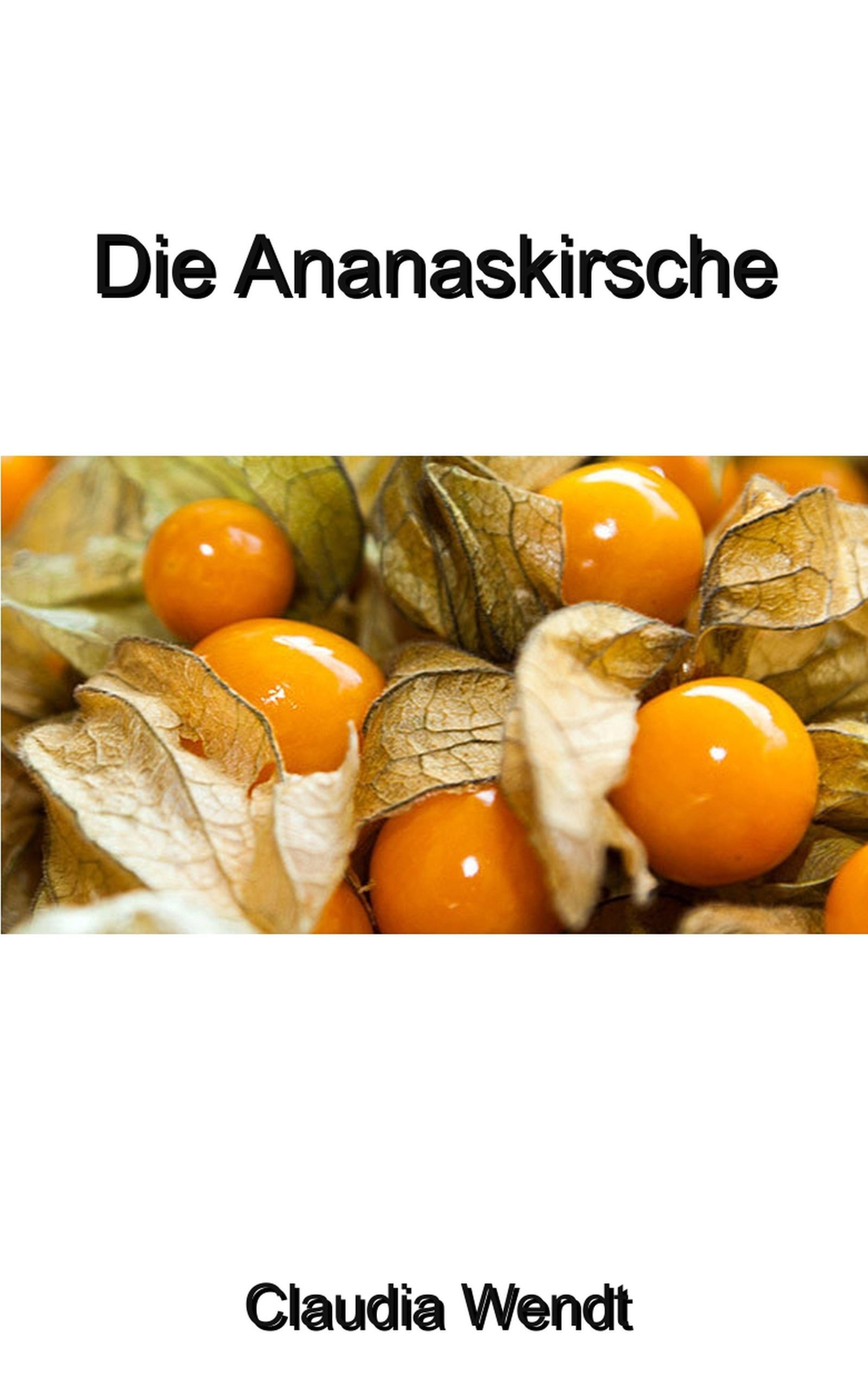 Обложка книги «Die Ananaskirsche»
