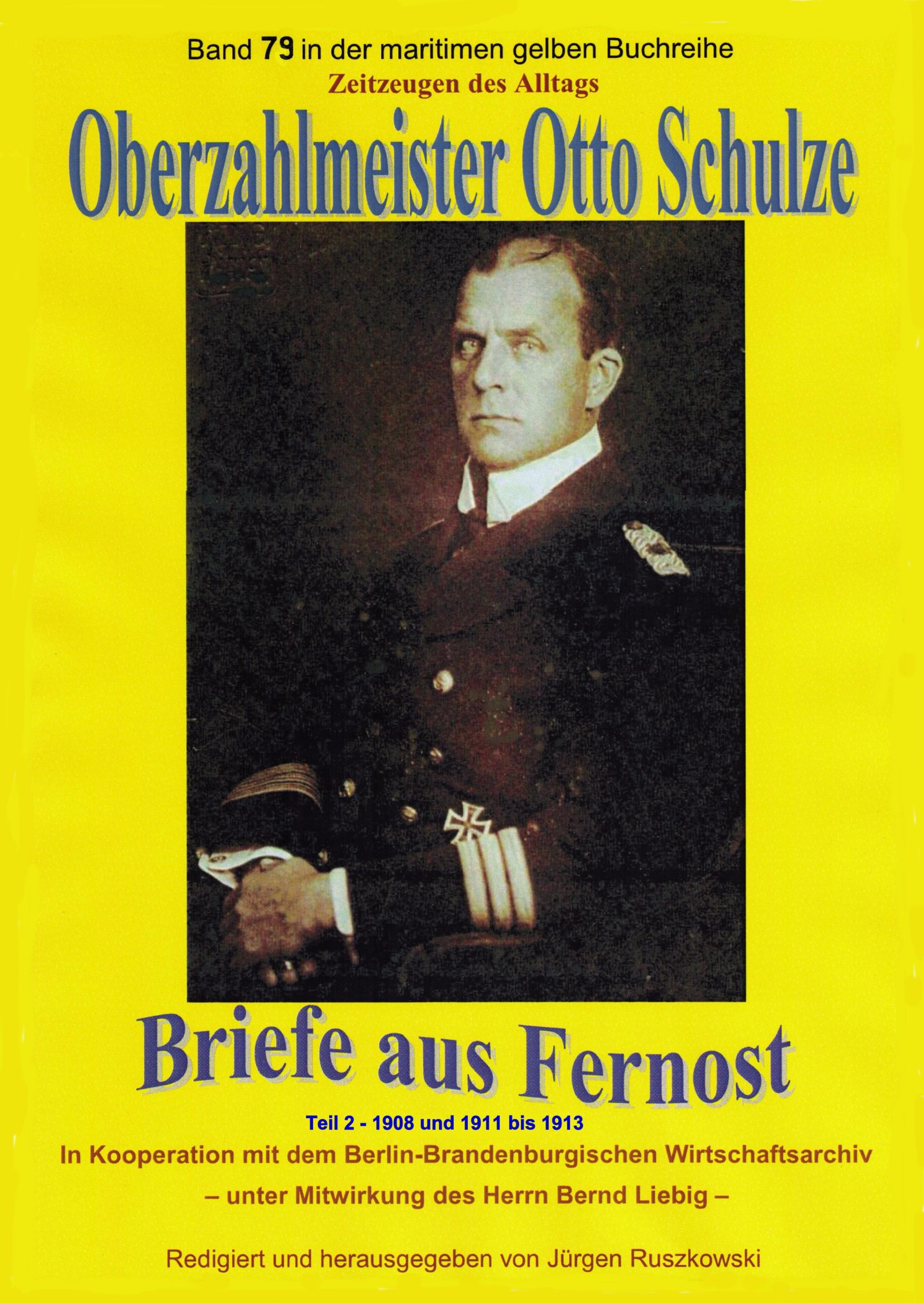 Обложка книги «Oberzahlmeister Otto Schulze – Briefe aus Fernost – Teil 2»