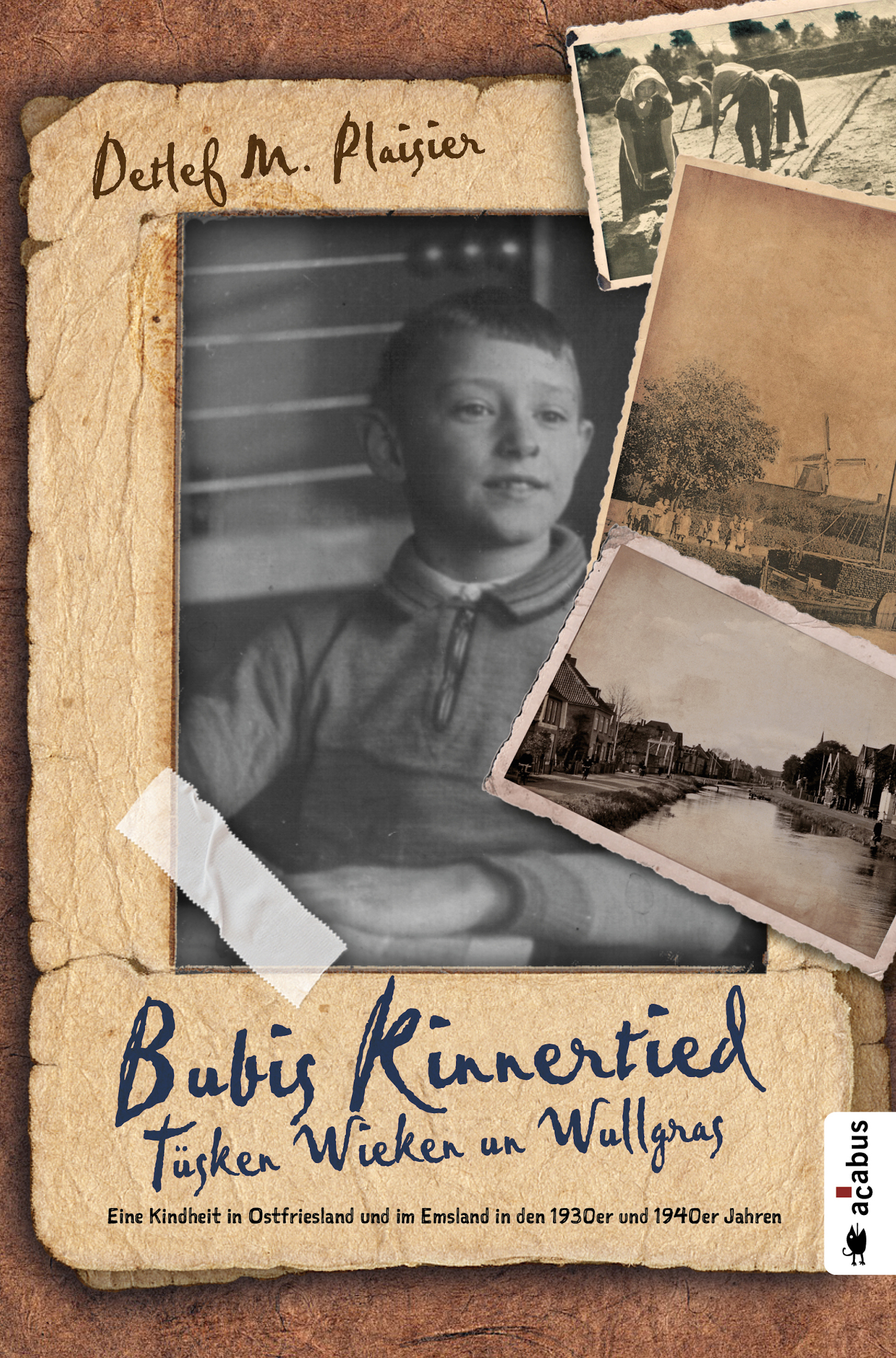 Обложка книги «Bubis Kinnertied. Tüsken Wieken un Wullgras»