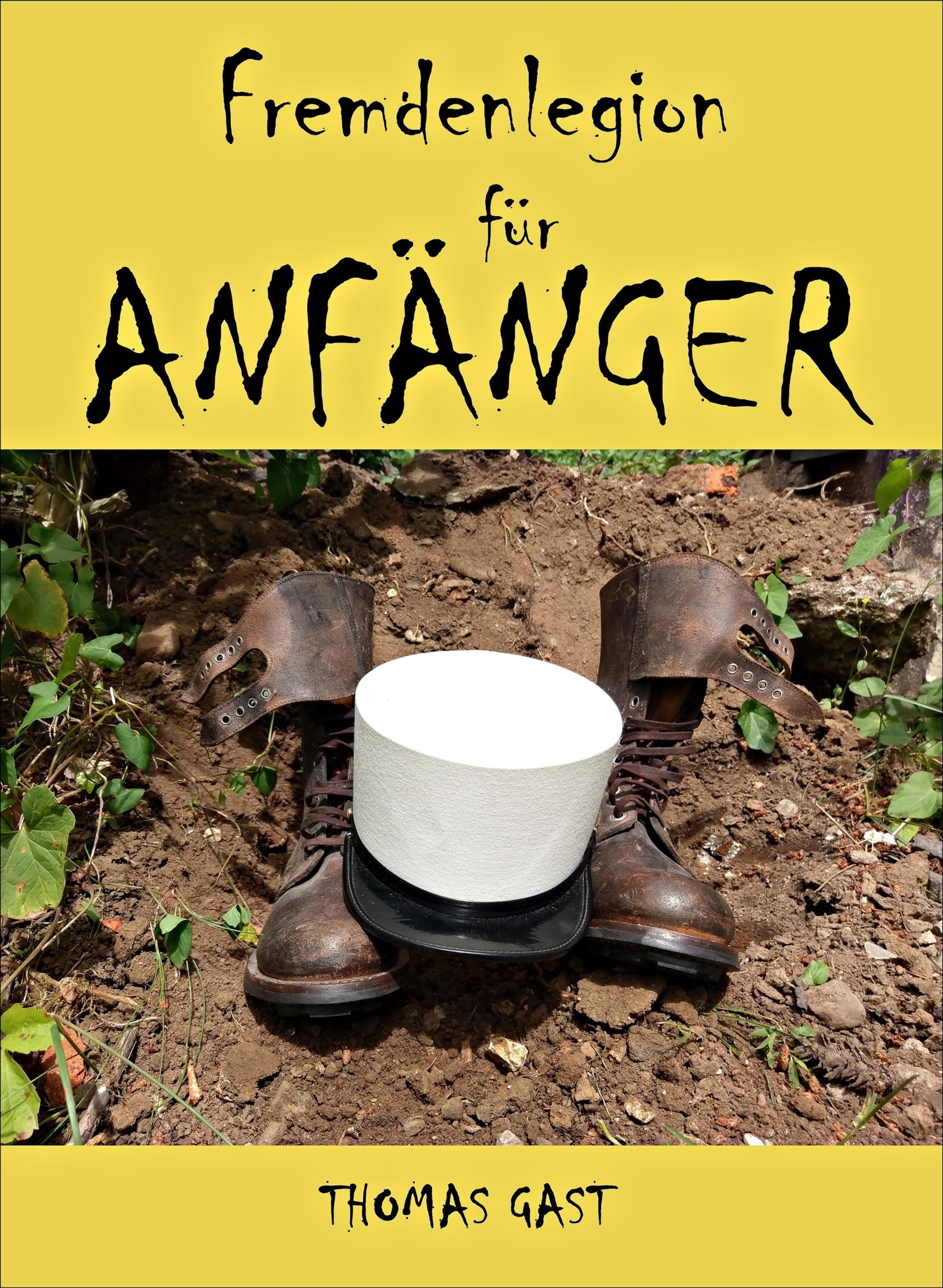 Обложка книги «Fremdenlegion für Anfänger»