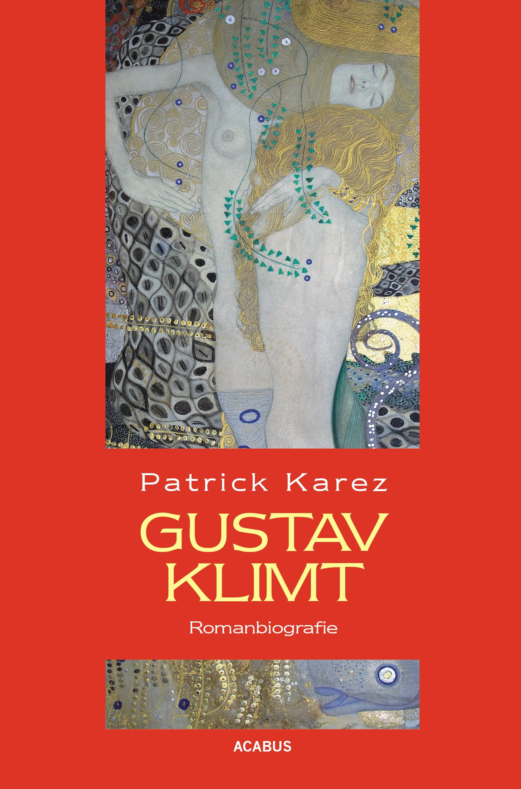 Обложка книги «Gustav Klimt. Zeit und Leben des Wiener Künstlers Gustav Klimt»