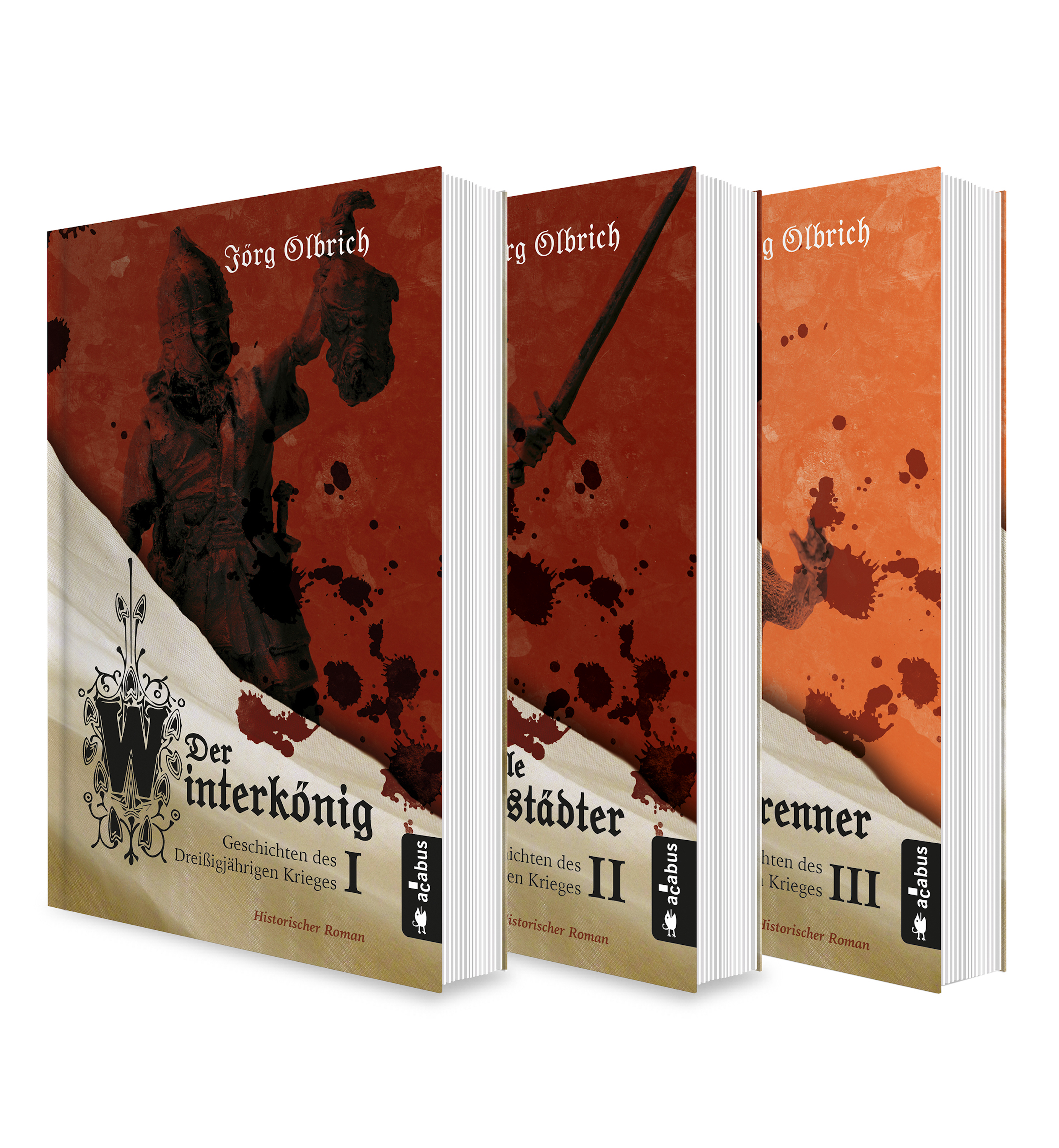 Обложка книги «Der Dreißigjährige Krieg Band 1-3: Der Winterkönig / Der tolle Halberstädter / Der Hexenbrenner»