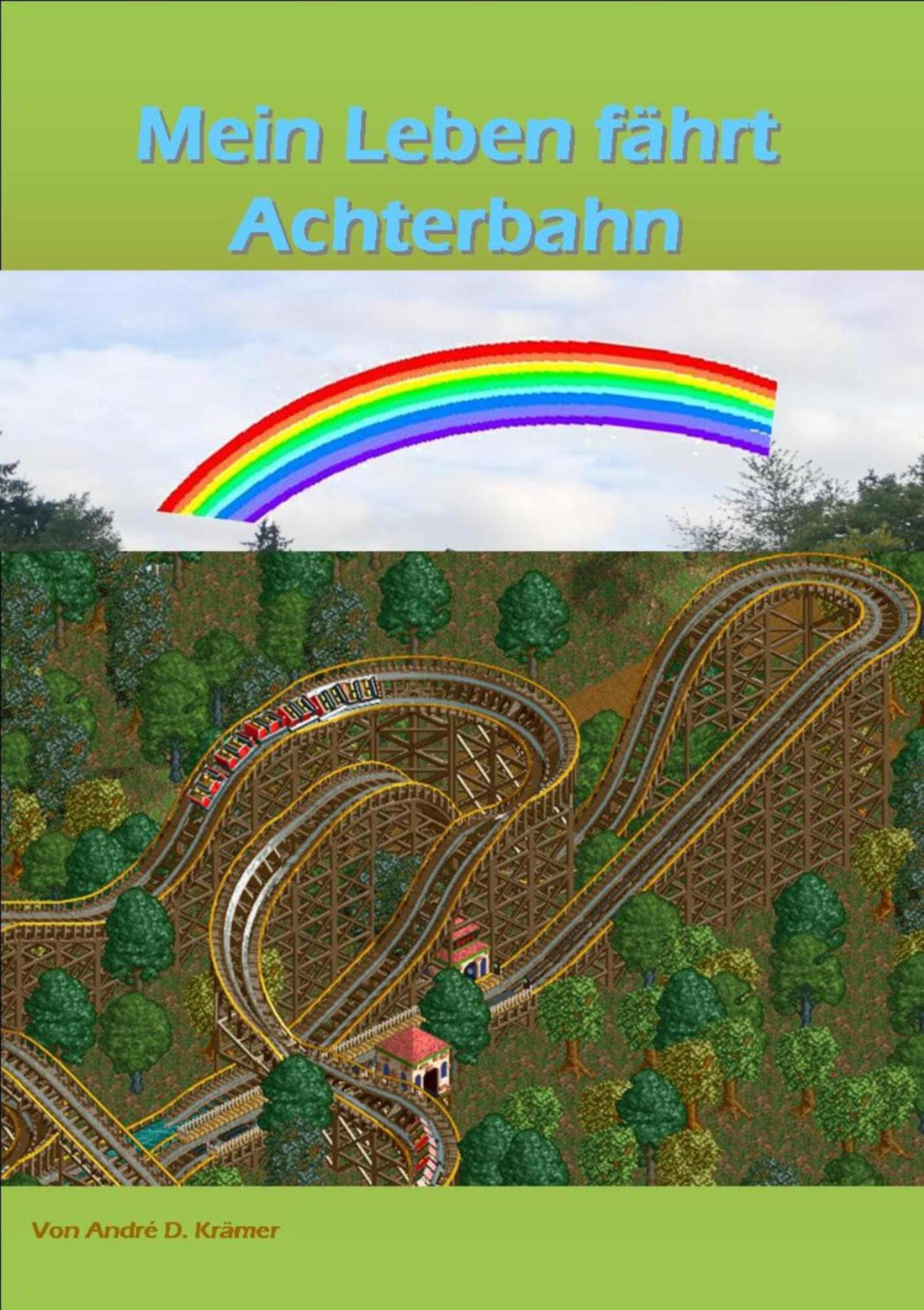 Обложка книги «Mein Leben fährt Achterbahn»