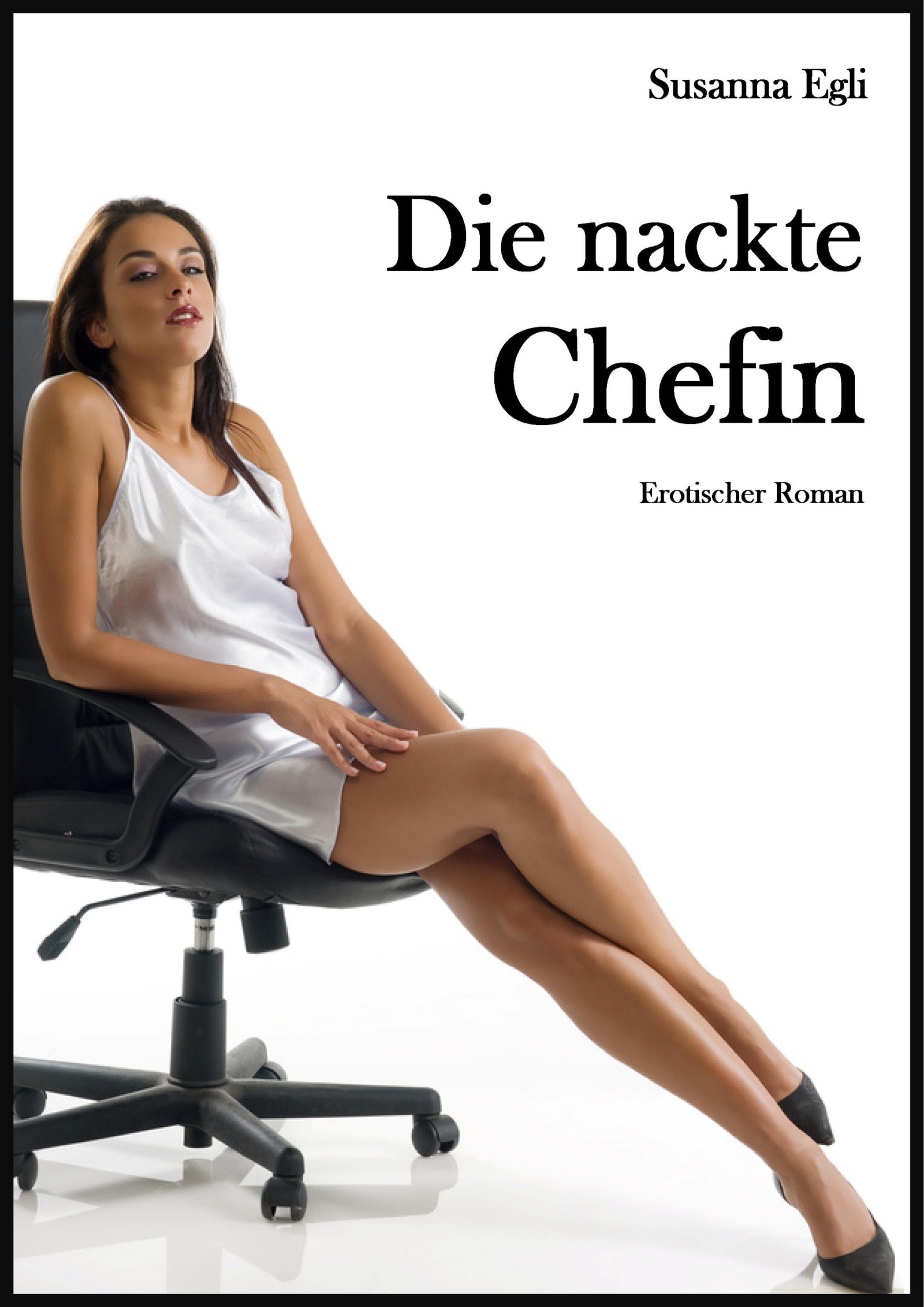 Обложка книги «Die nackte Chefin»
