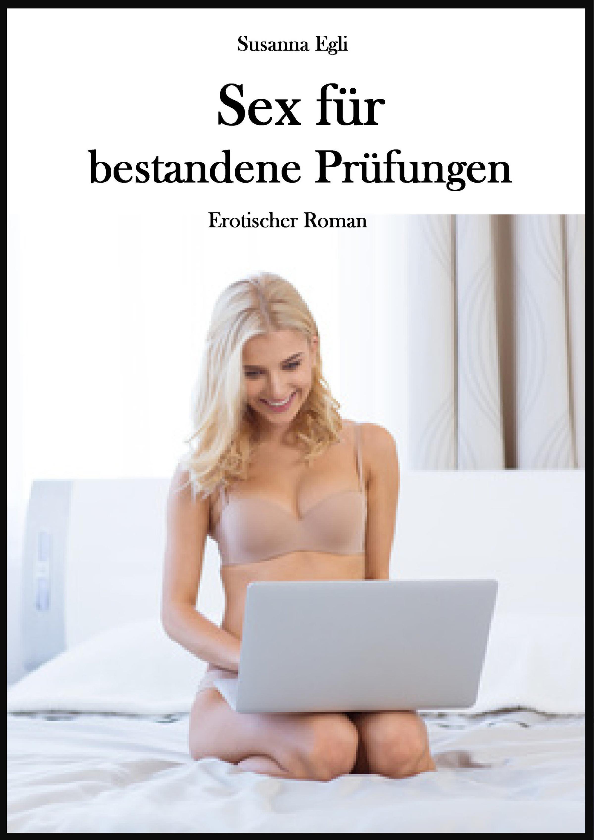 Обложка книги «Sex für bestandene Prüfungen»