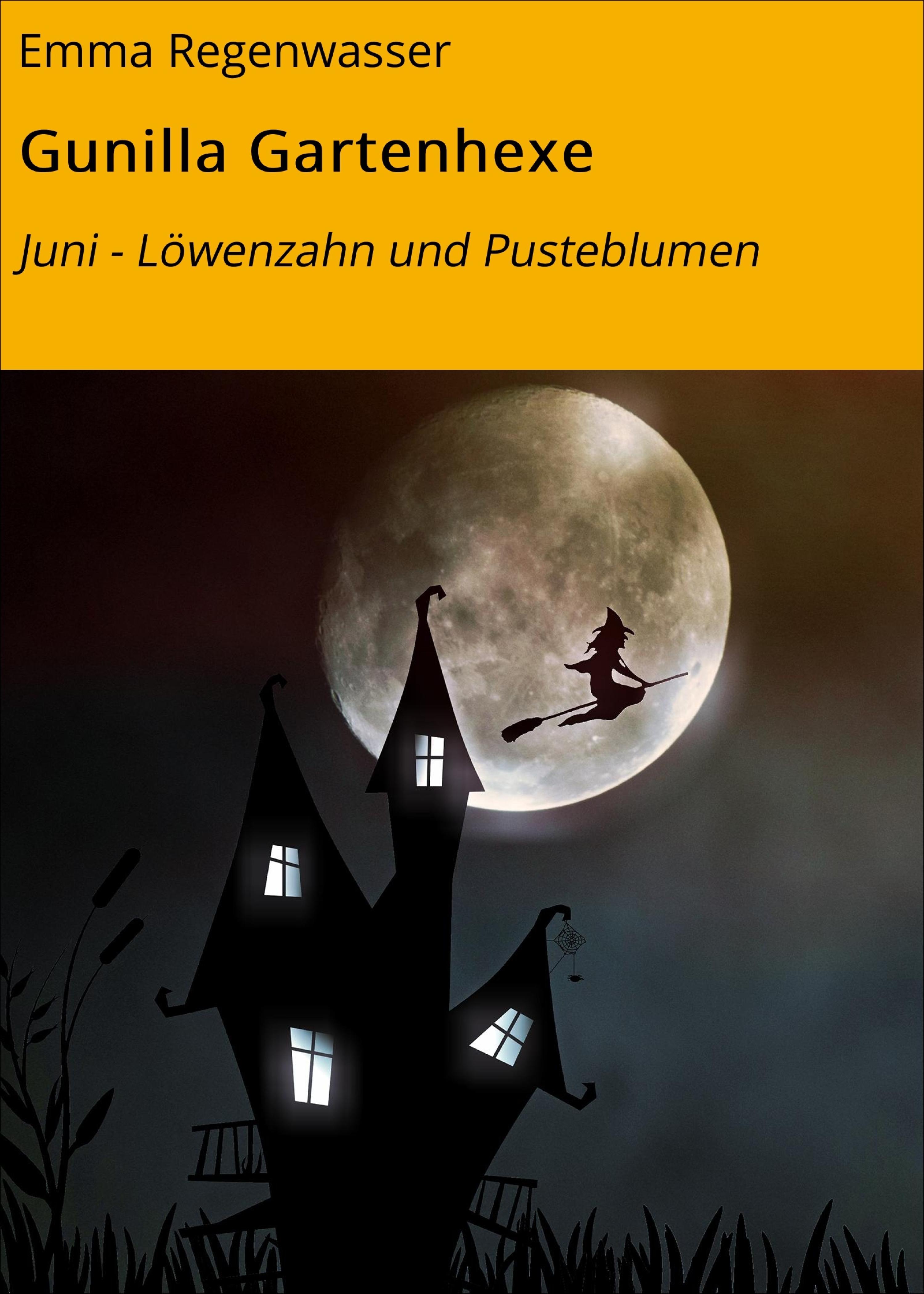 Обложка книги «Gunilla Gartenhexe»