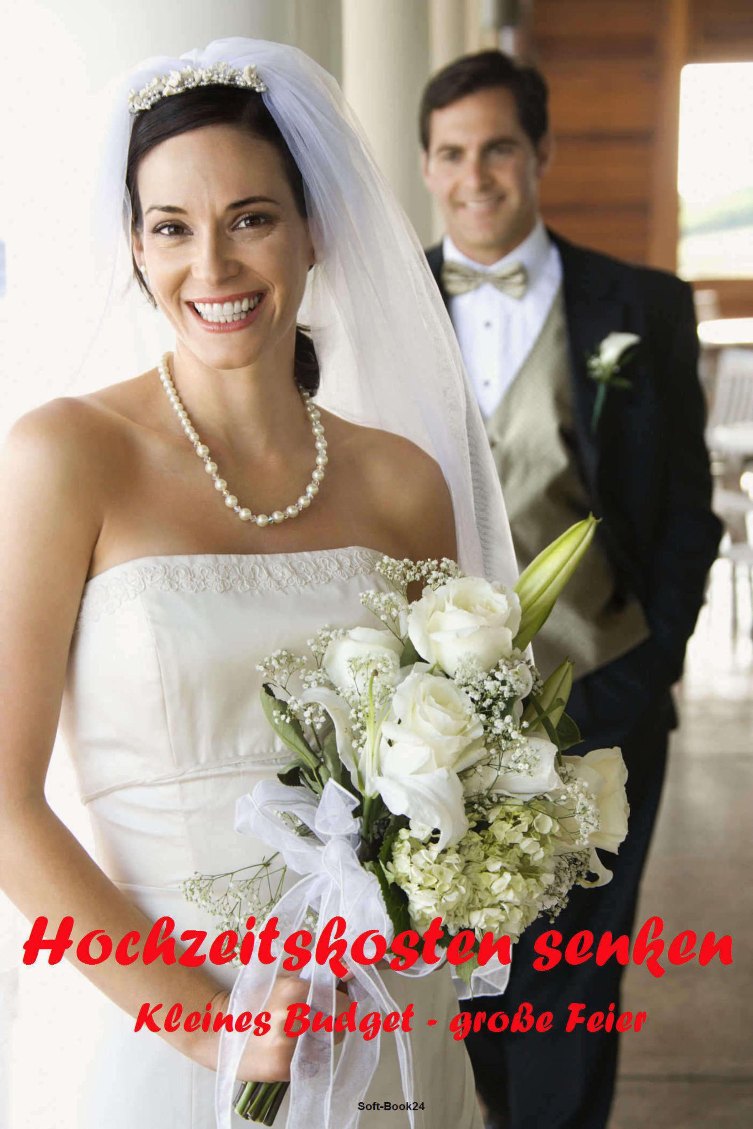 Обложка книги «Hochzeitskosten senken»