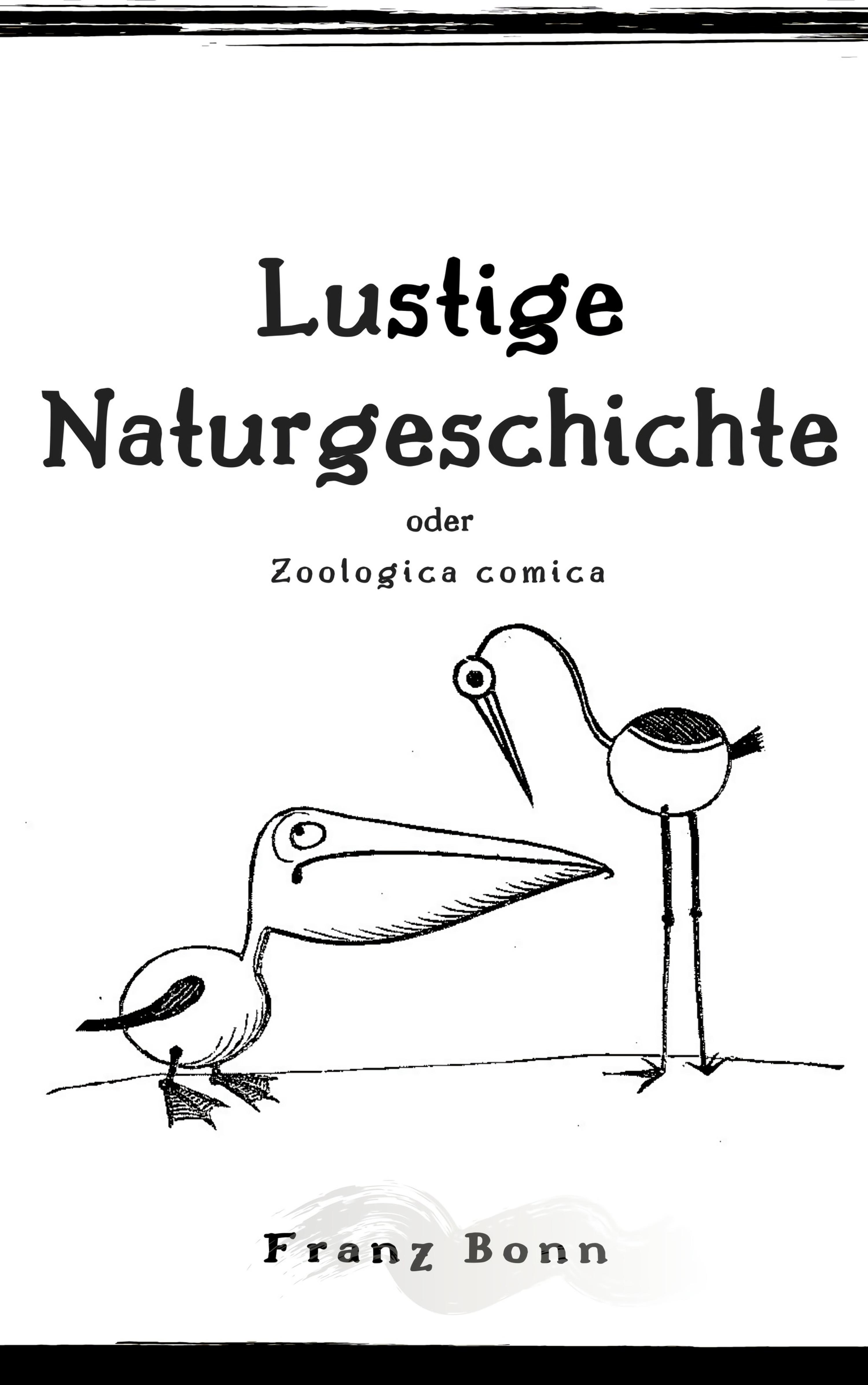 Обложка книги «Lustige Naturgeschichte oder Zoologia comica»
