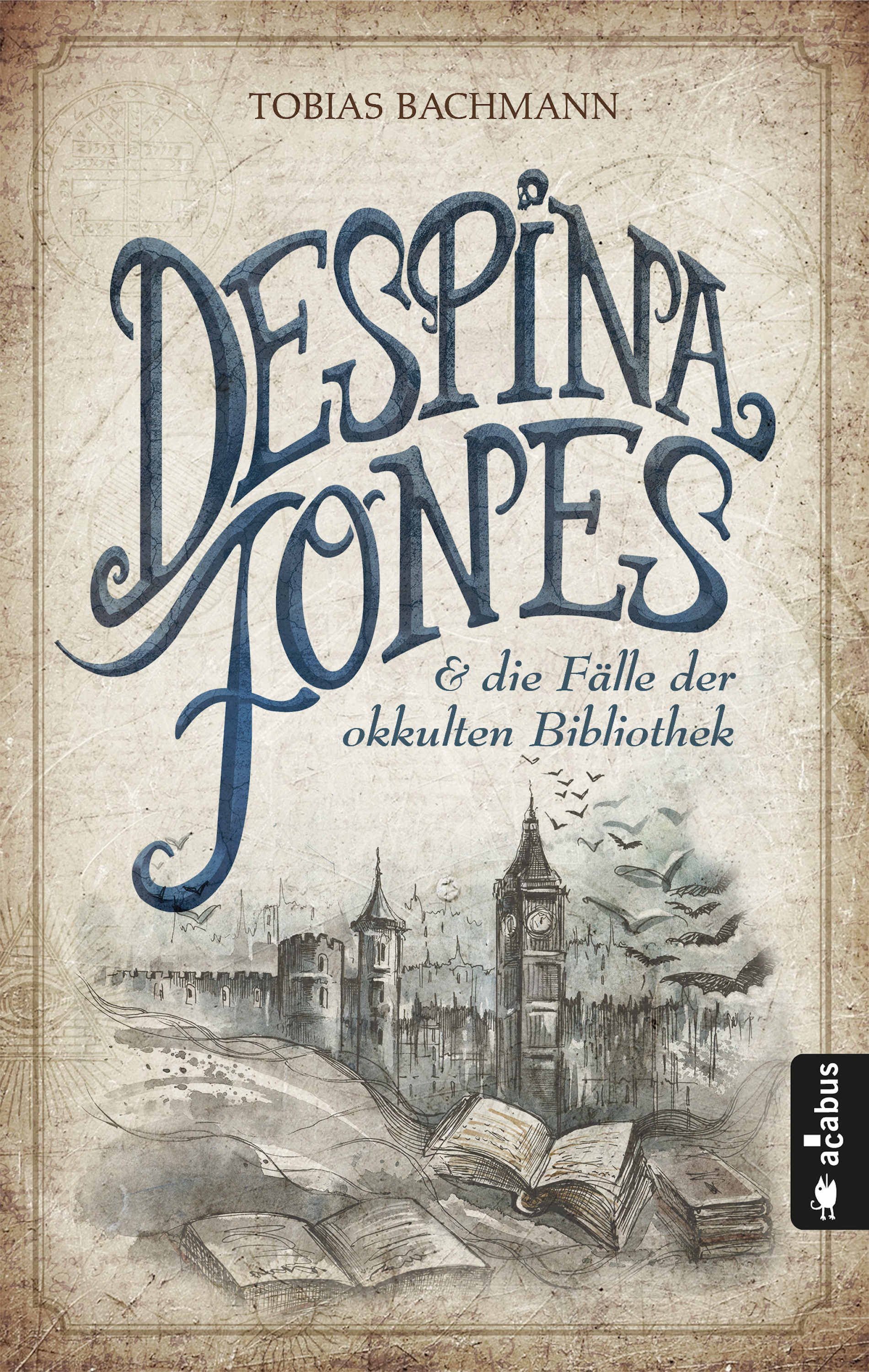 Обложка книги «Despina Jones und die Fälle der okkulten Bibliothek»