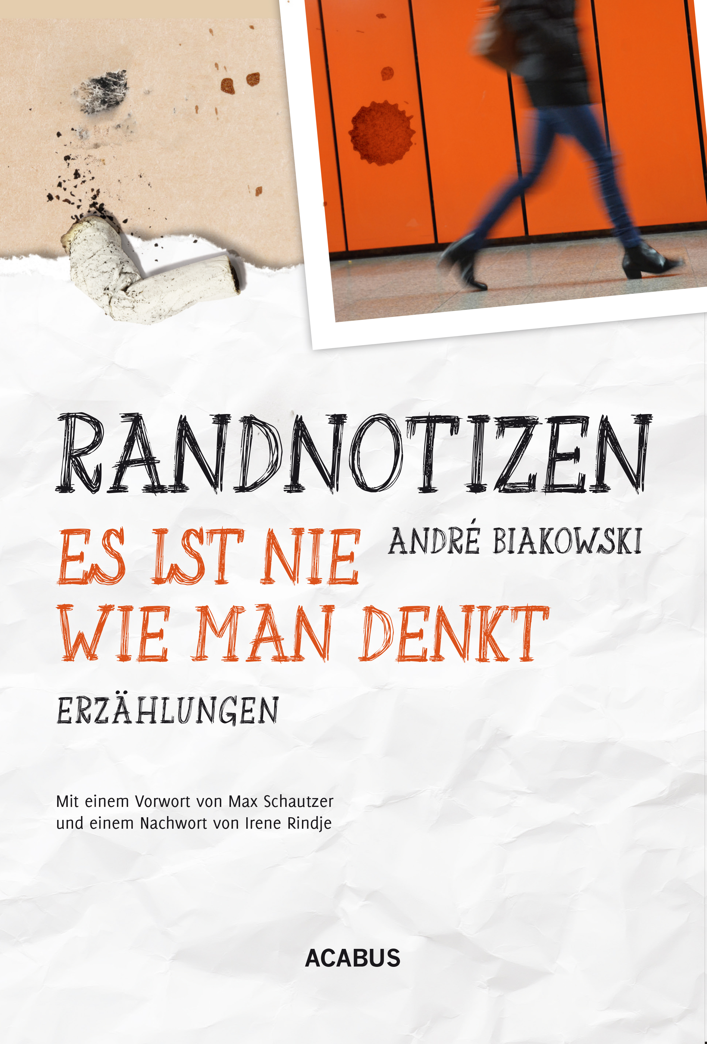 Обложка книги «Randnotizen - Es ist nie, wie man denkt. Vier Erzählungen über Vorurteile, Toleranz und Grenzen in unserer Gesellschaft»