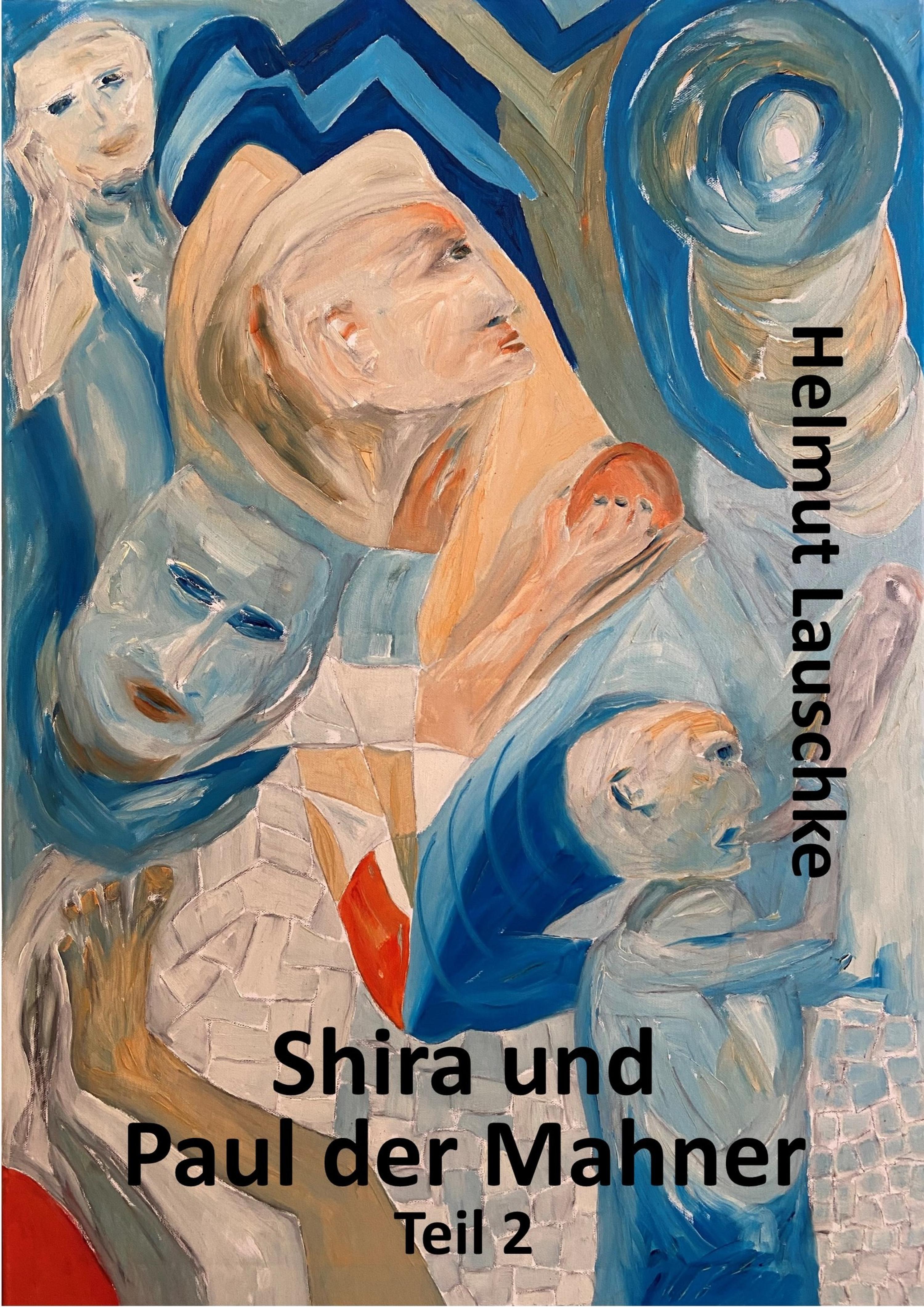 Обложка книги «Shira und Paul der Mahner»