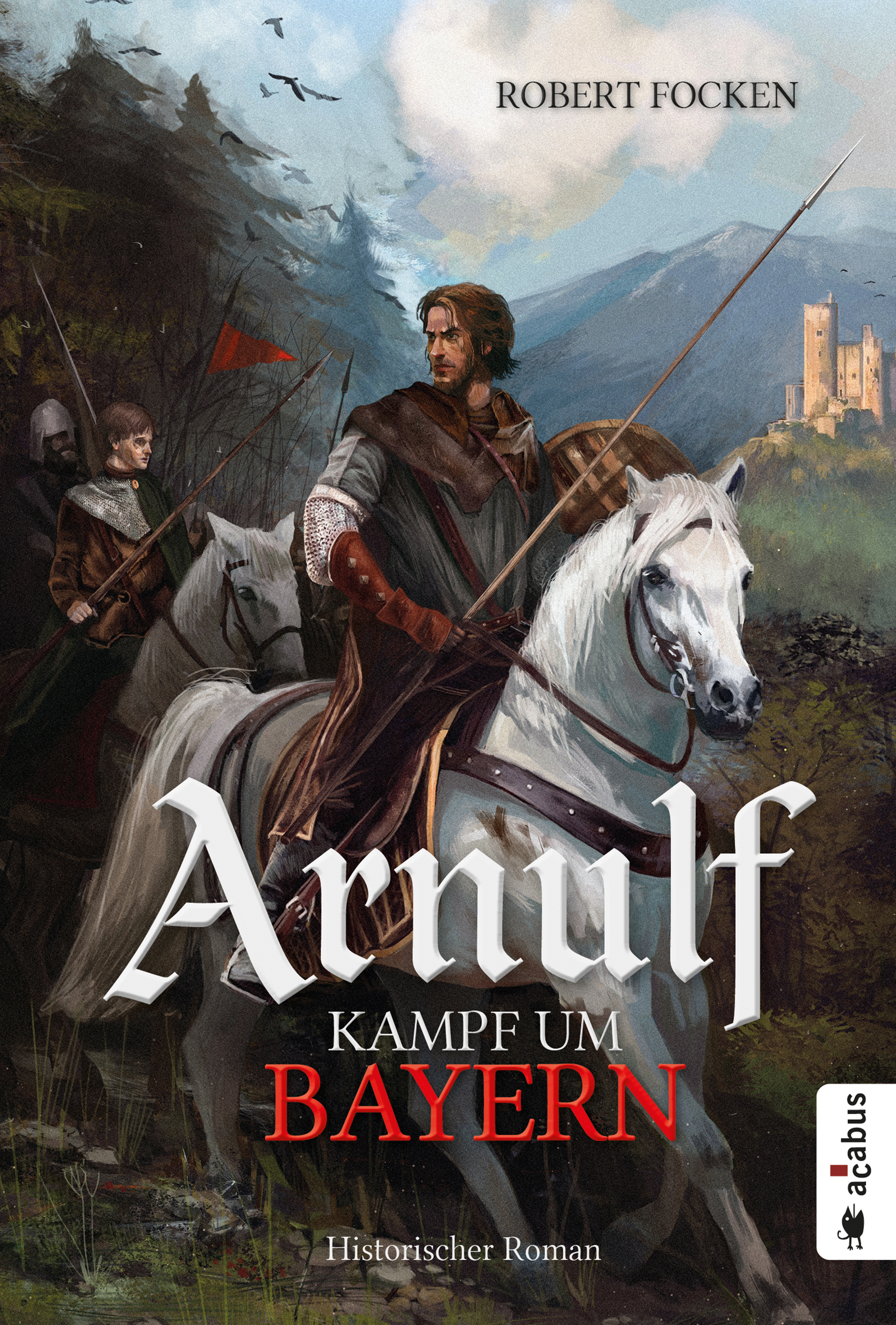 Обложка книги «Arnulf. Kampf um Bayern»