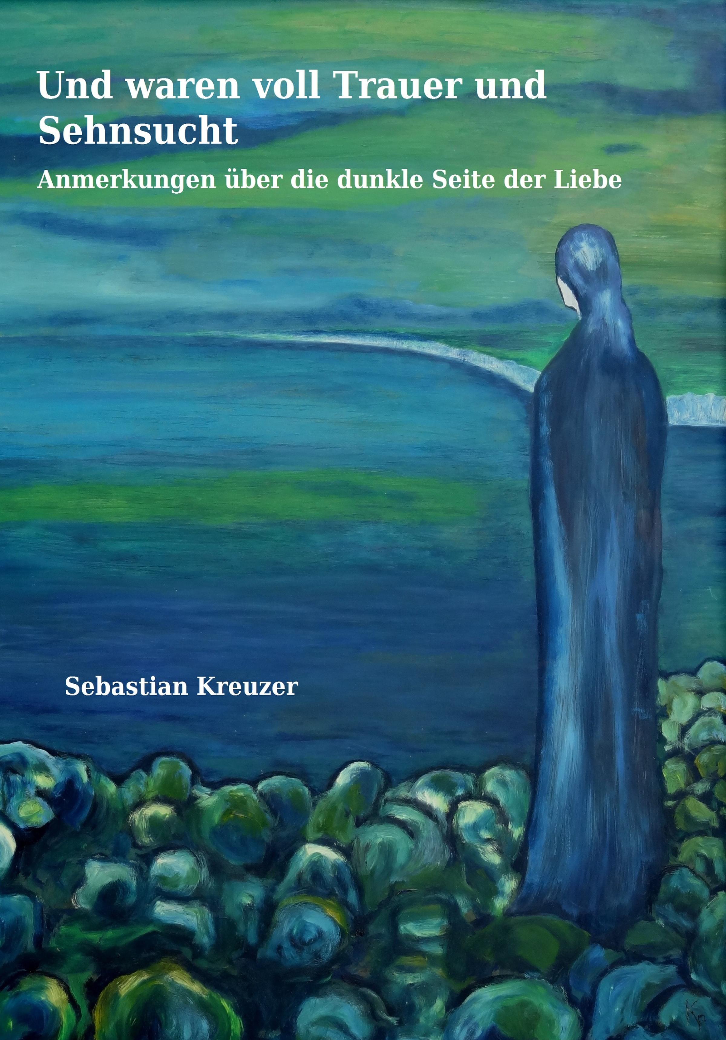 Обложка книги «Und waren voll Trauer und Sehnsucht»