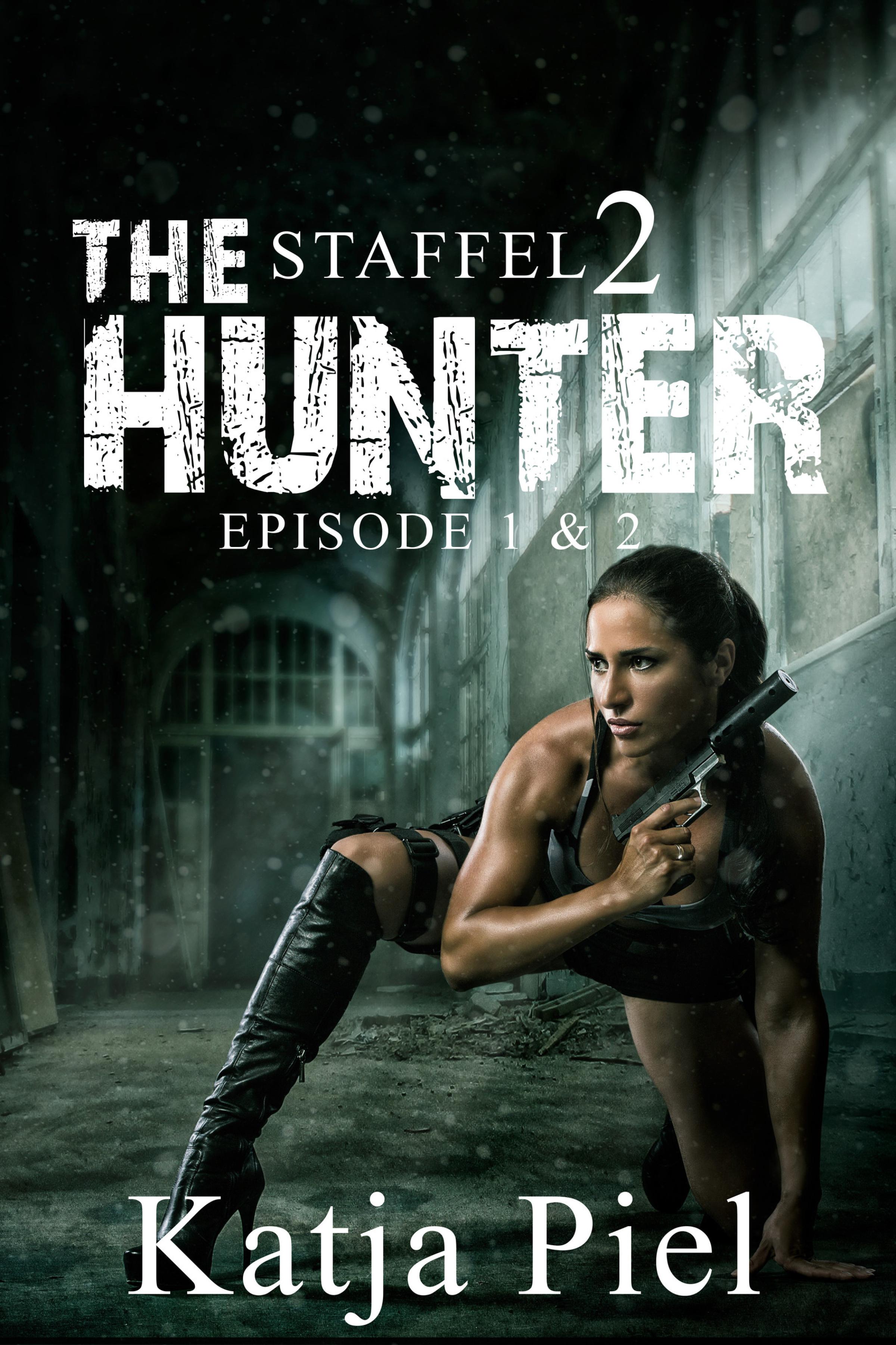 Обложка книги «THE HUNTER | Staffel 2 | Teil 1 & 2»