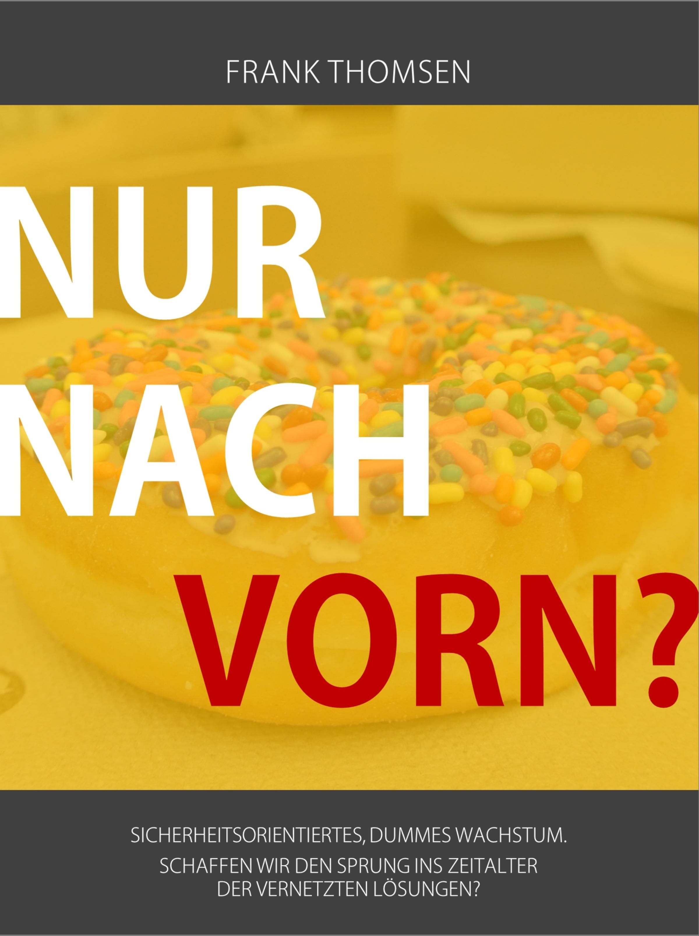 Обложка книги «Nur nach vorn?»