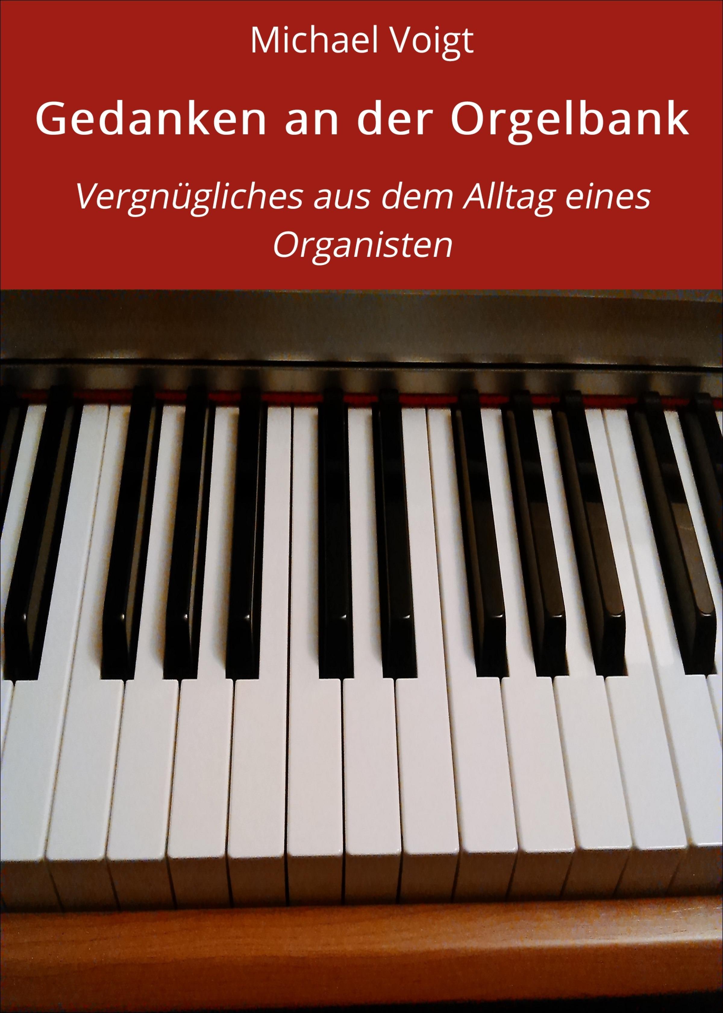 Обложка книги «Gedanken an der Orgelbank»