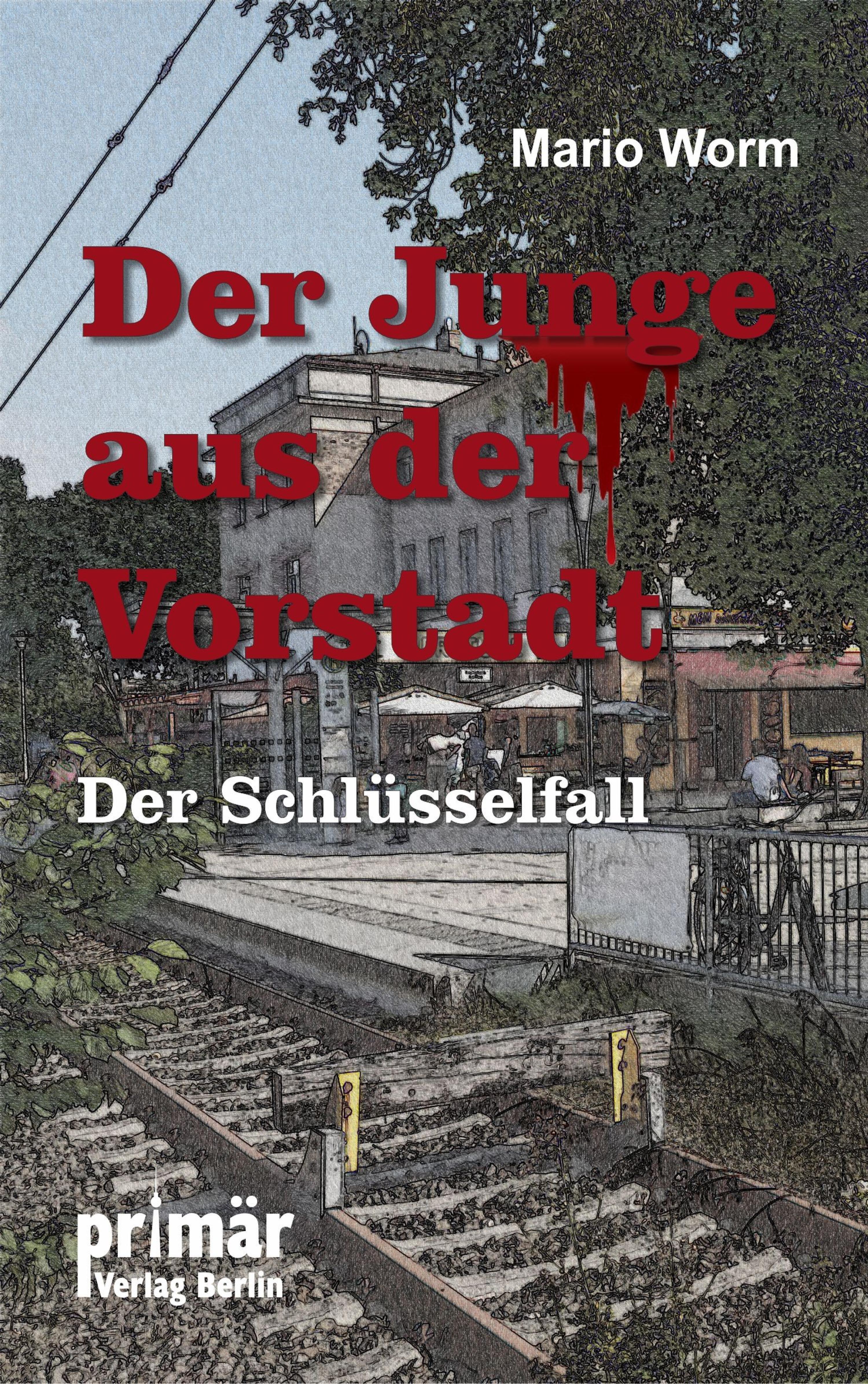 Обложка книги «Der Junge aus der Vorstadt»