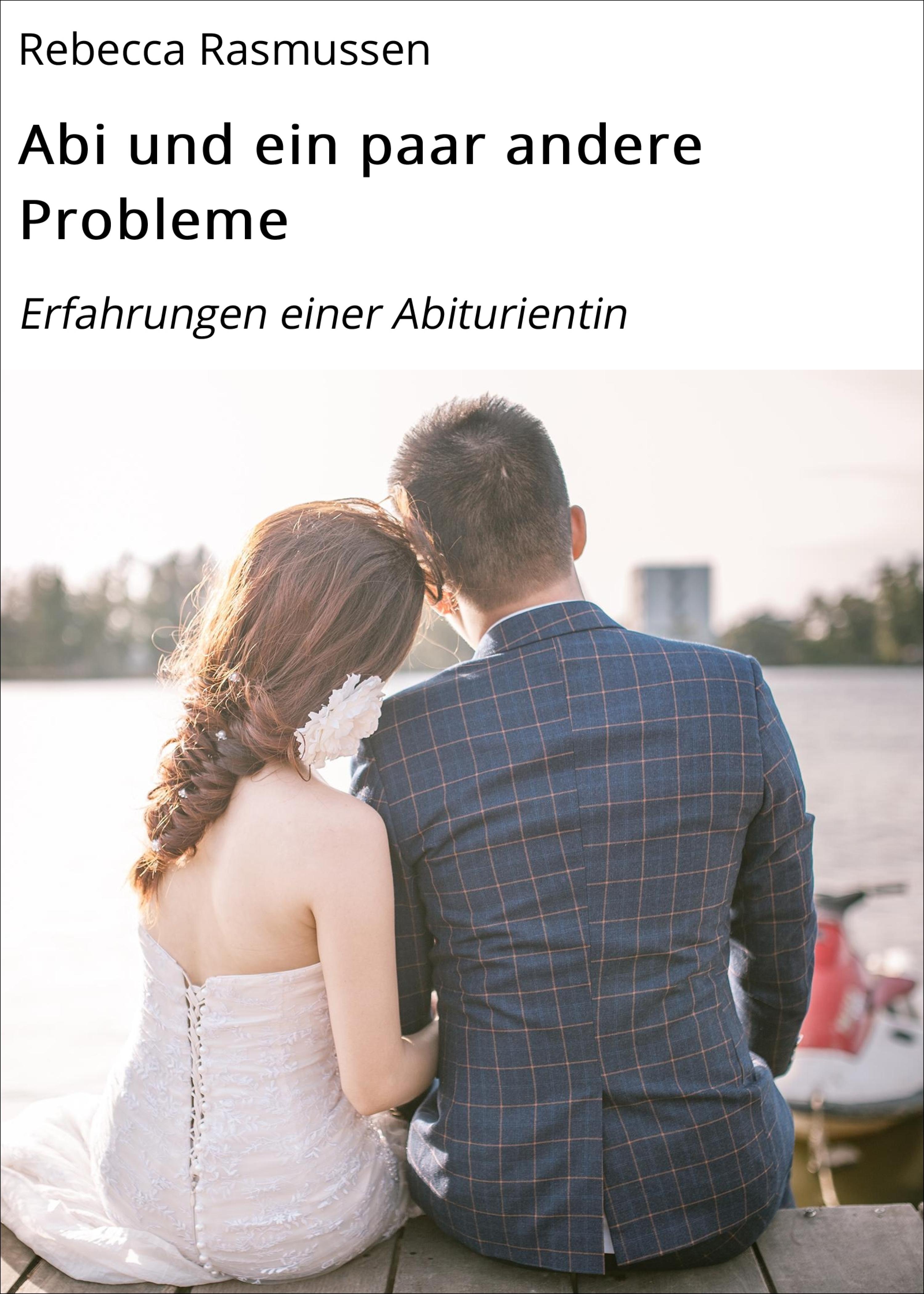 Обложка книги «Abi und ein paar andere Probleme»