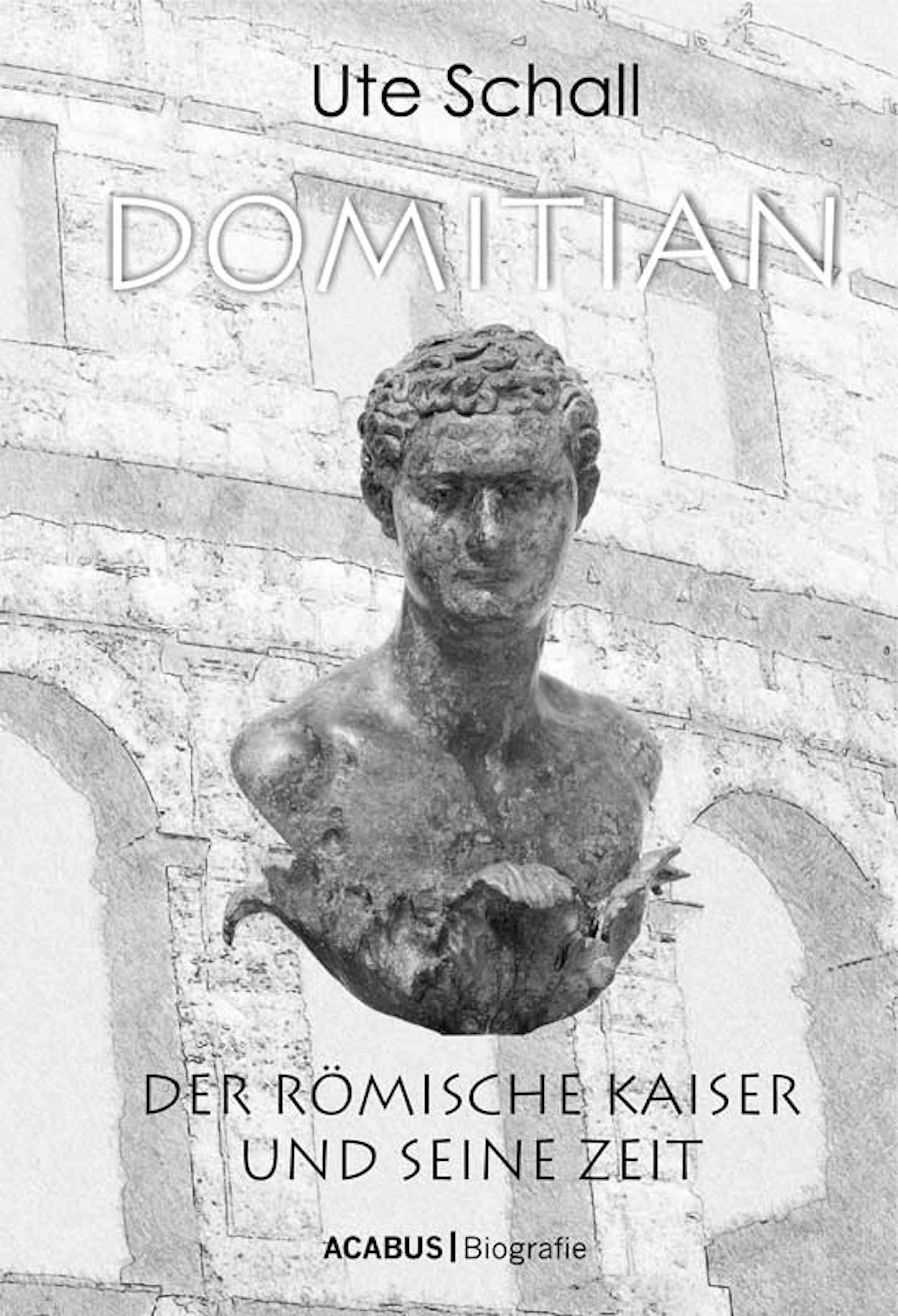 Обложка книги «Domitian. Der römische Kaiser und seine Zeit»