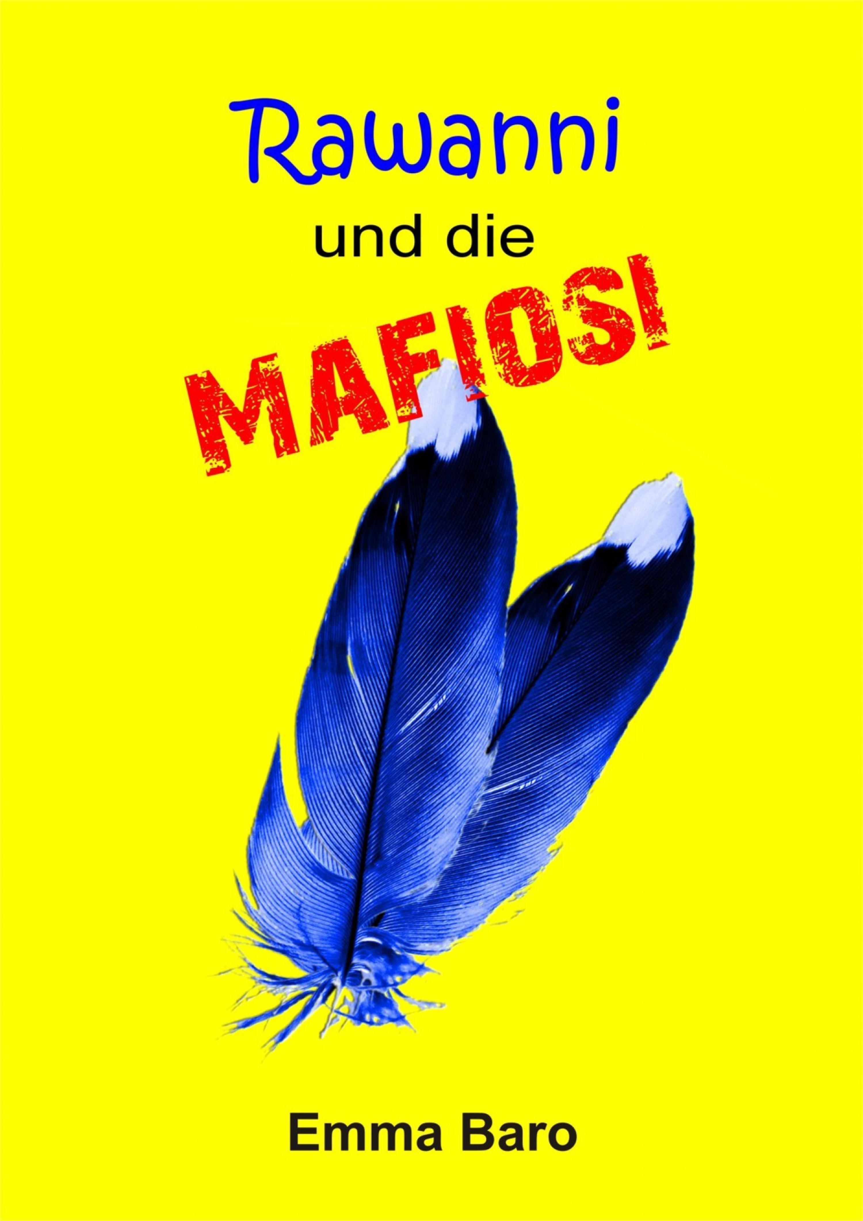 Обложка книги «Rawanni und die Mafiosi»