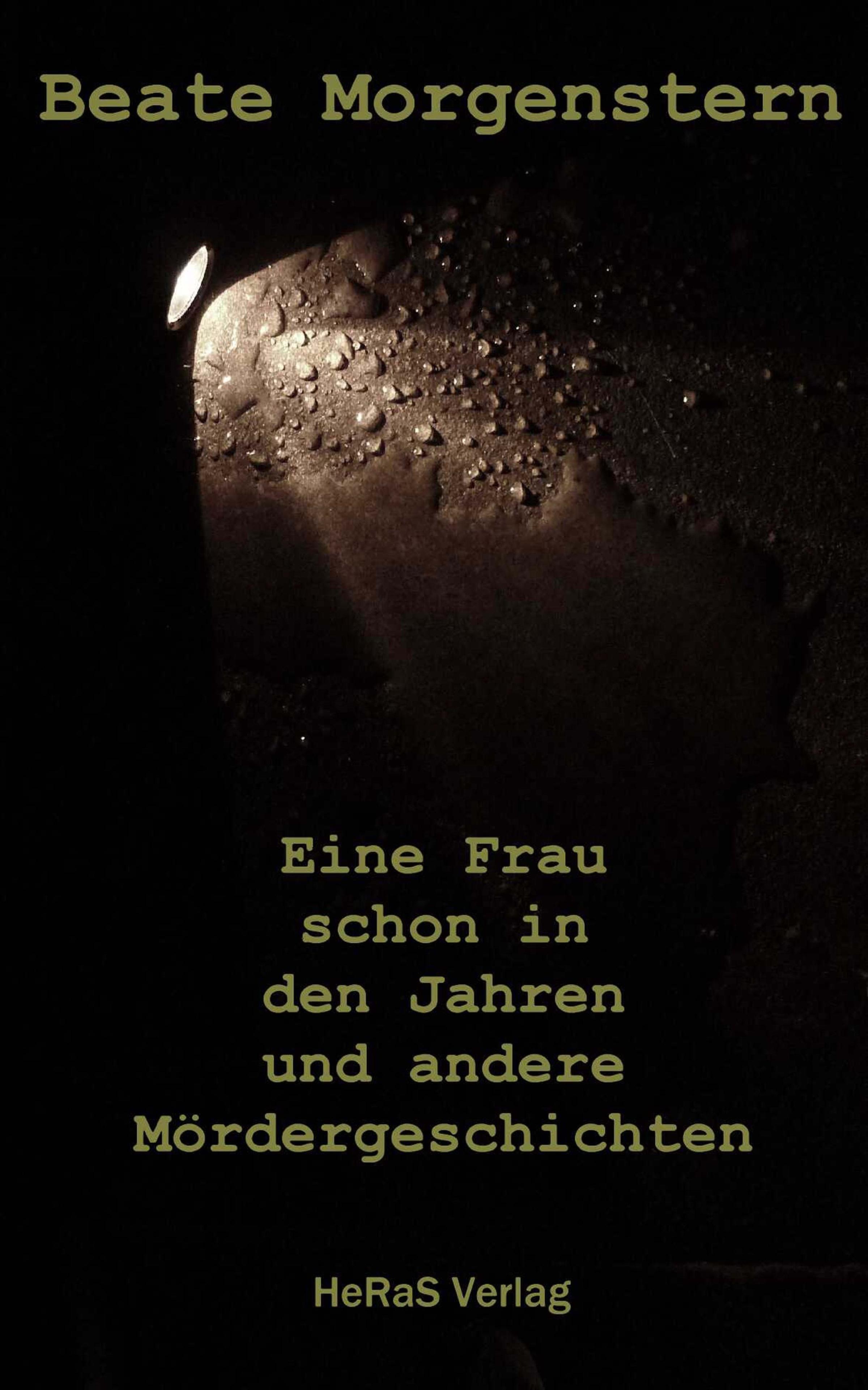 Обложка книги «Eine Frau schon in den Jahren und andere Mördergeschichten»