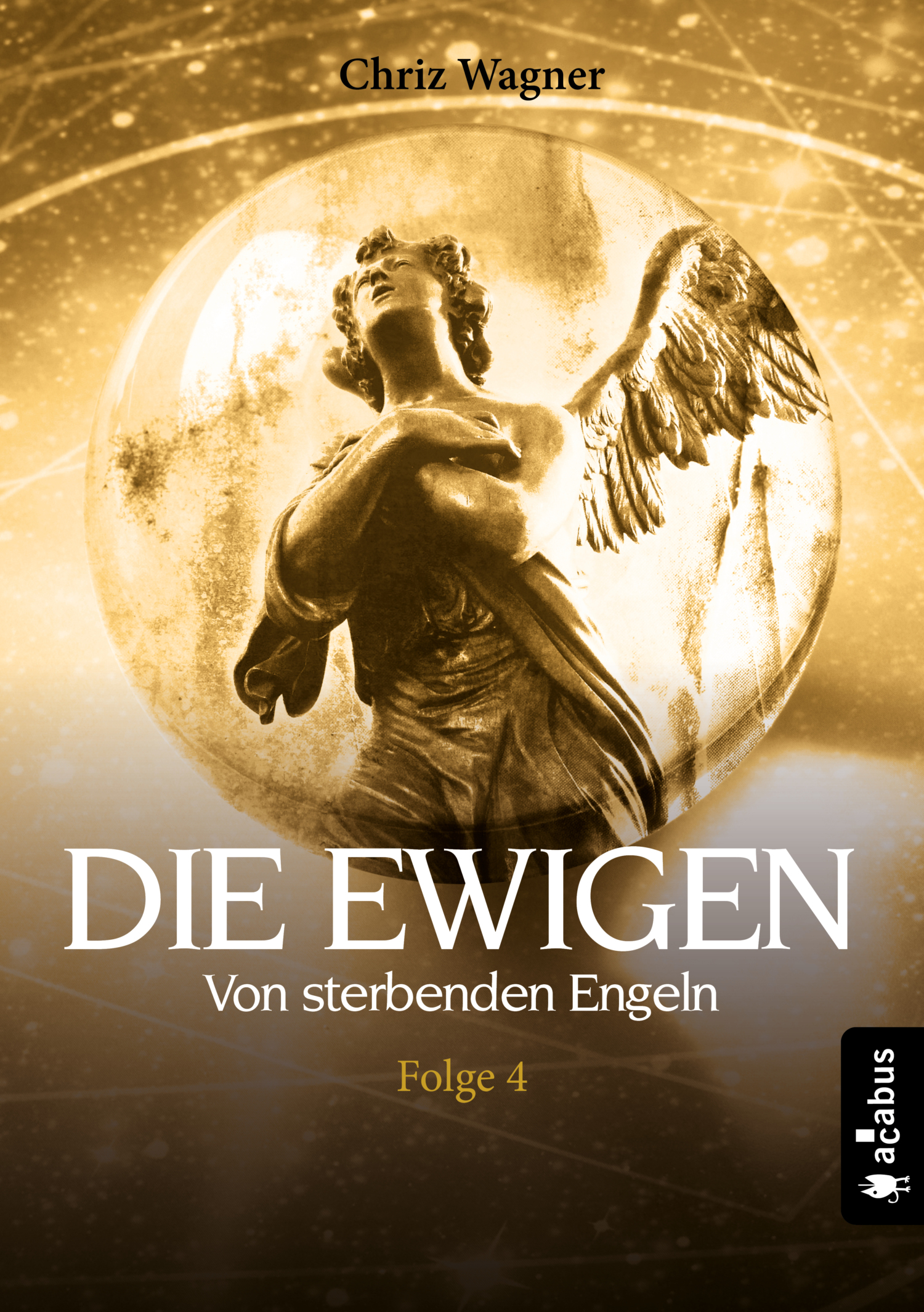 Обложка книги «DIE EWIGEN. Von sterbenden Engeln»