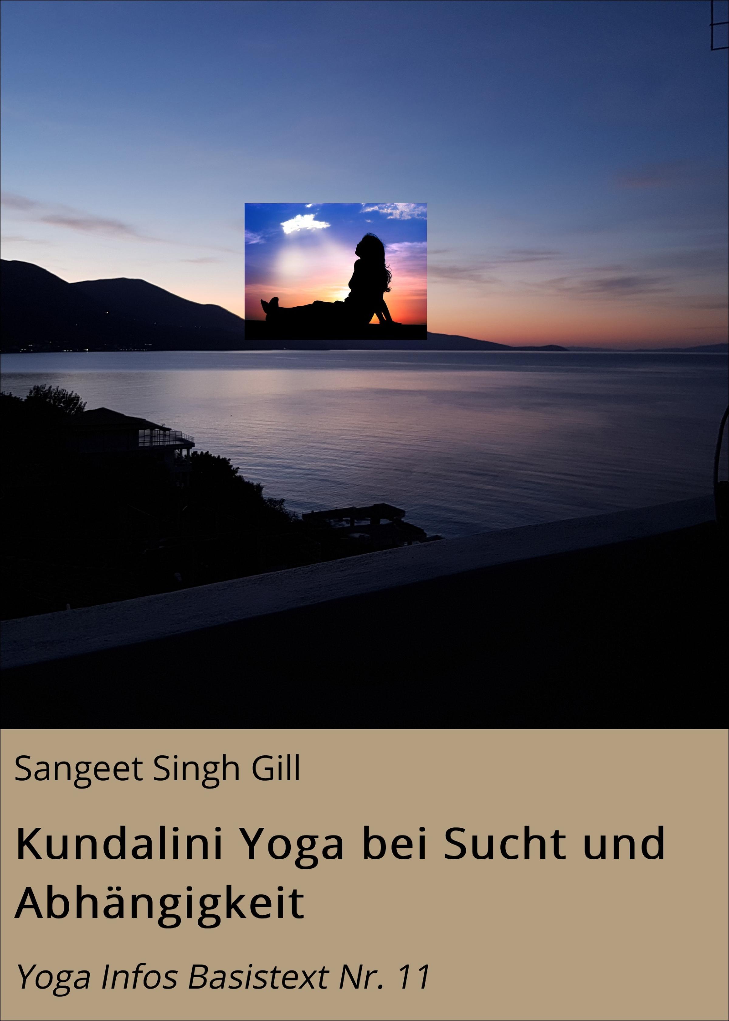 Обложка книги «Kundalini Yoga bei Sucht und Abhängigkeit»