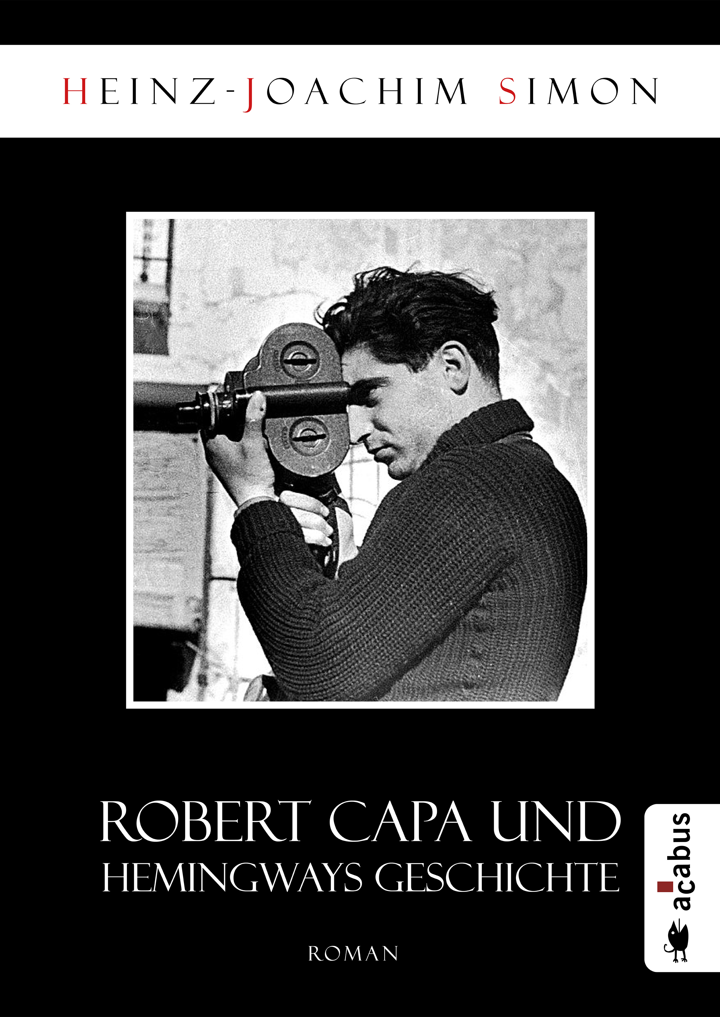Обложка книги «Robert Capa und Hemingways Geschichte»