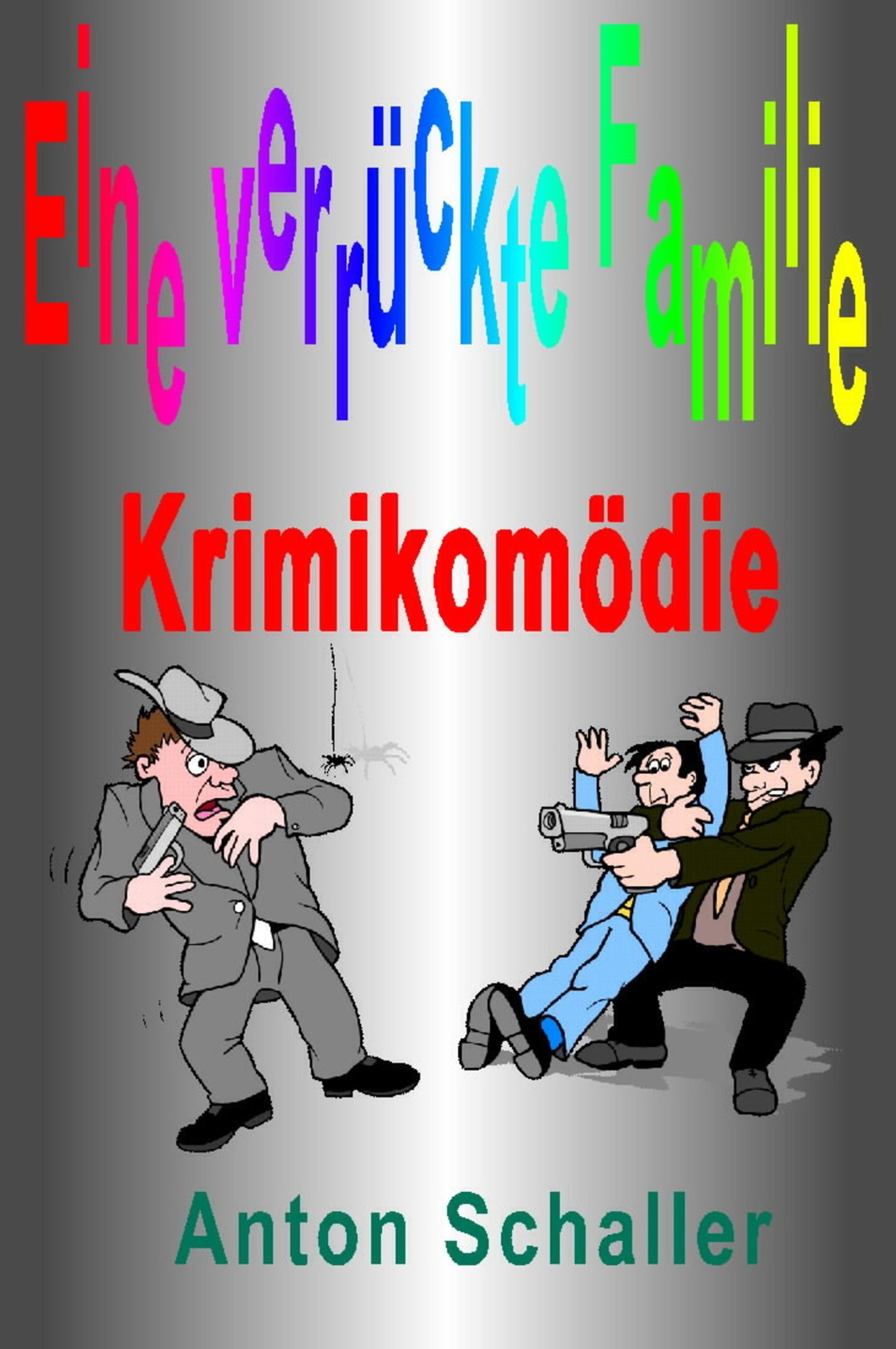 Обложка книги «Eine verrückte Familie»
