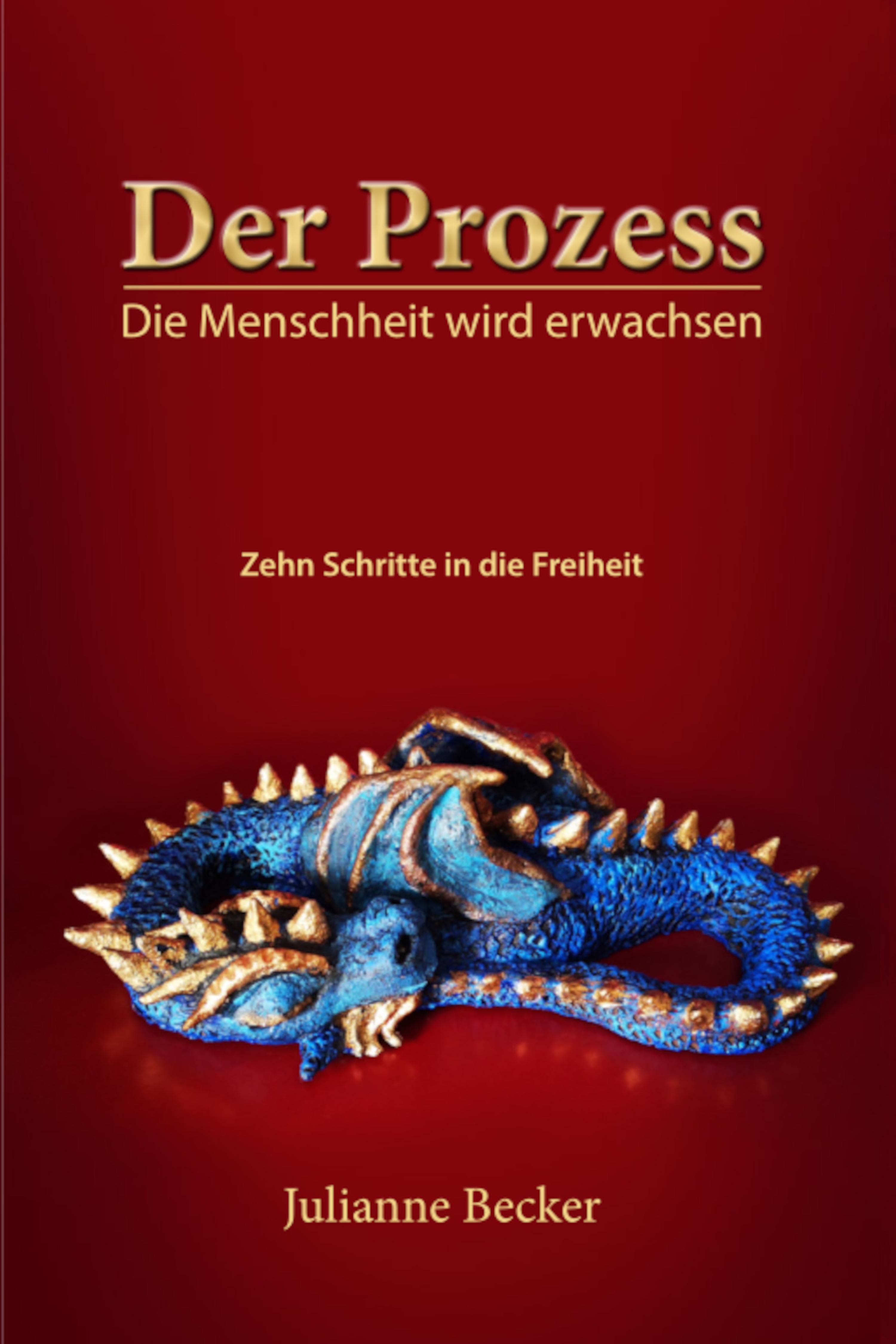 Обложка книги «Der Prozess - die Menschheit wird erwachsen»