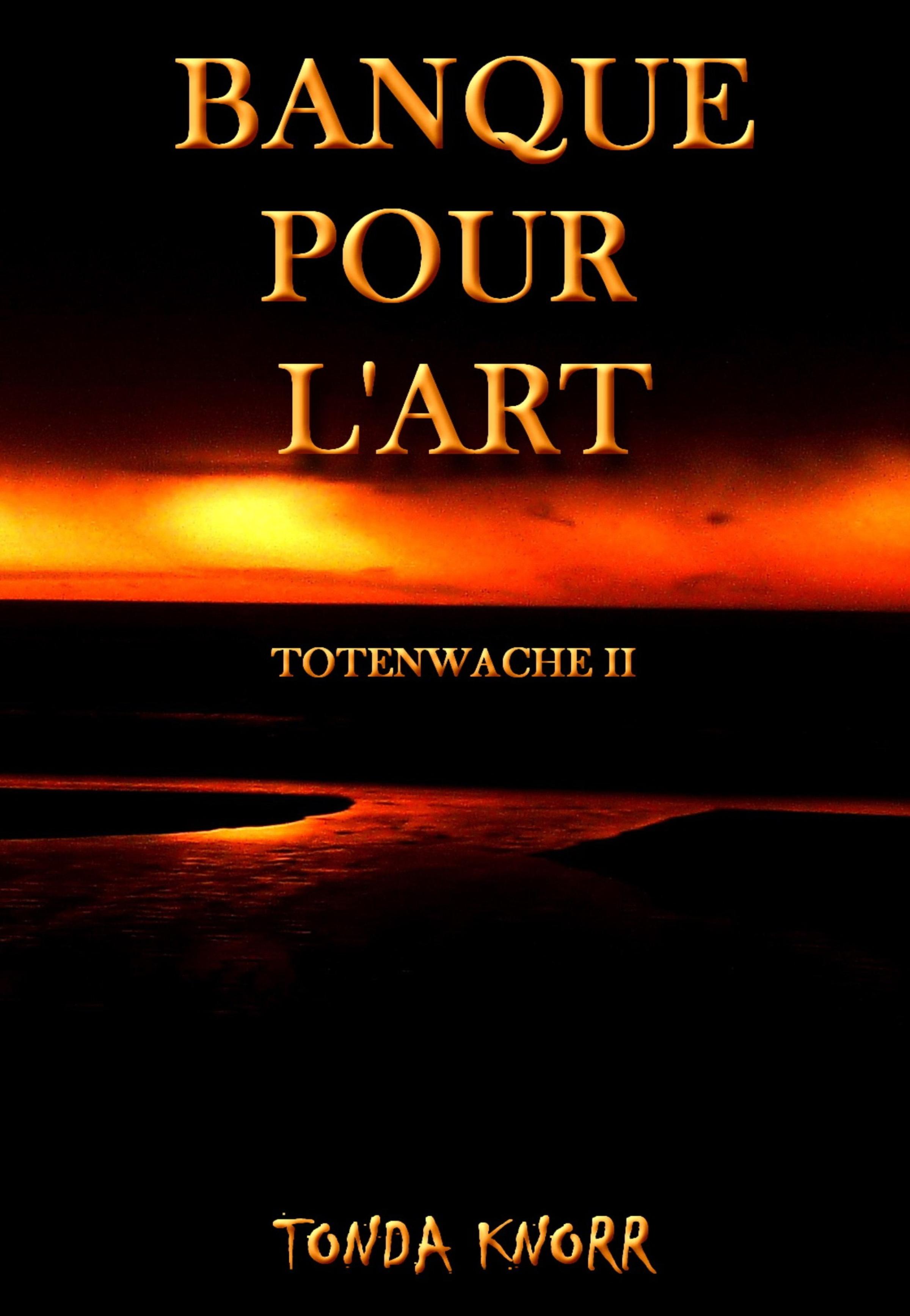 Обложка книги «Totenwache 2.Teil»