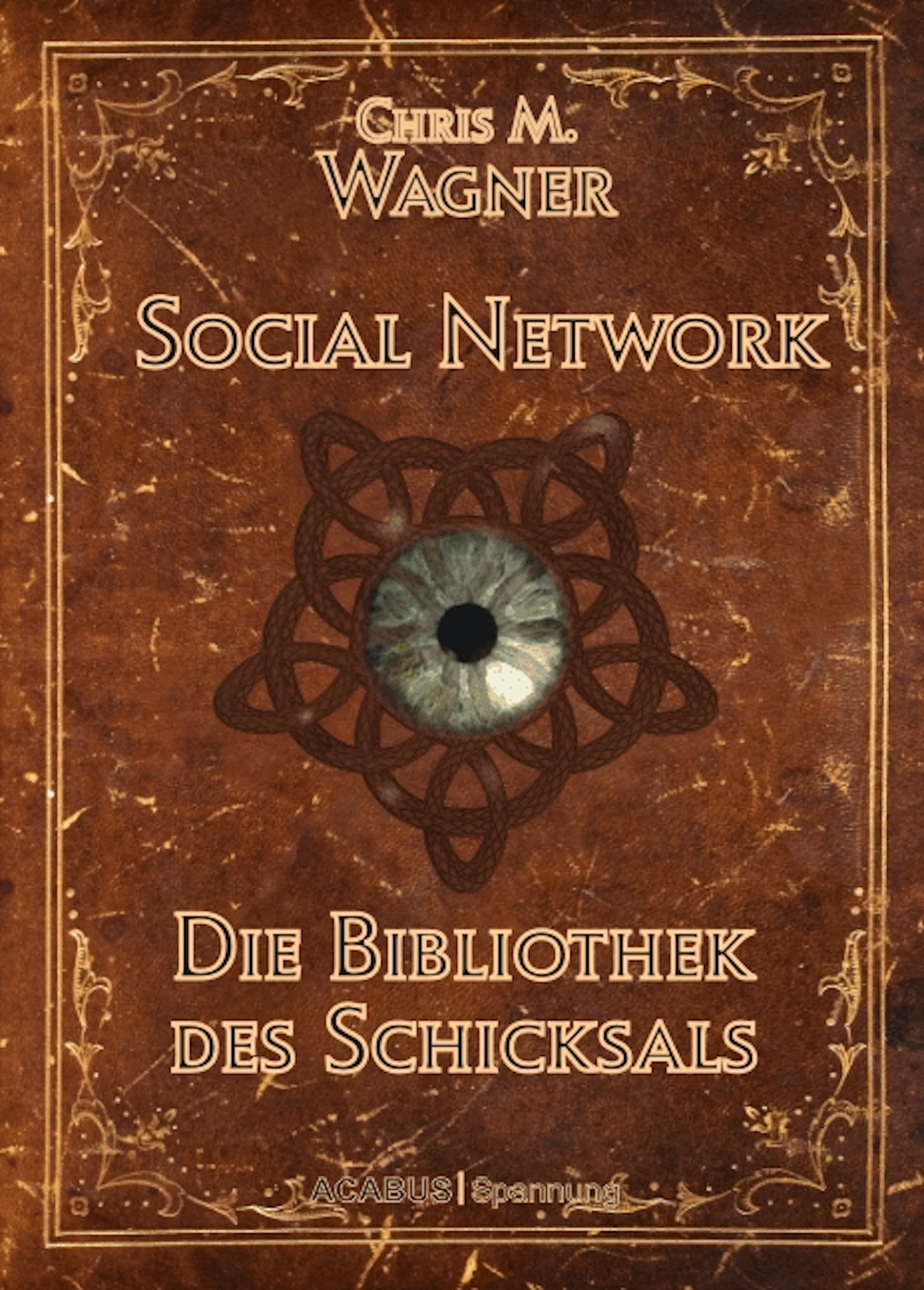 Обложка книги «Social Network. Die Bibliothek des Schicksals»