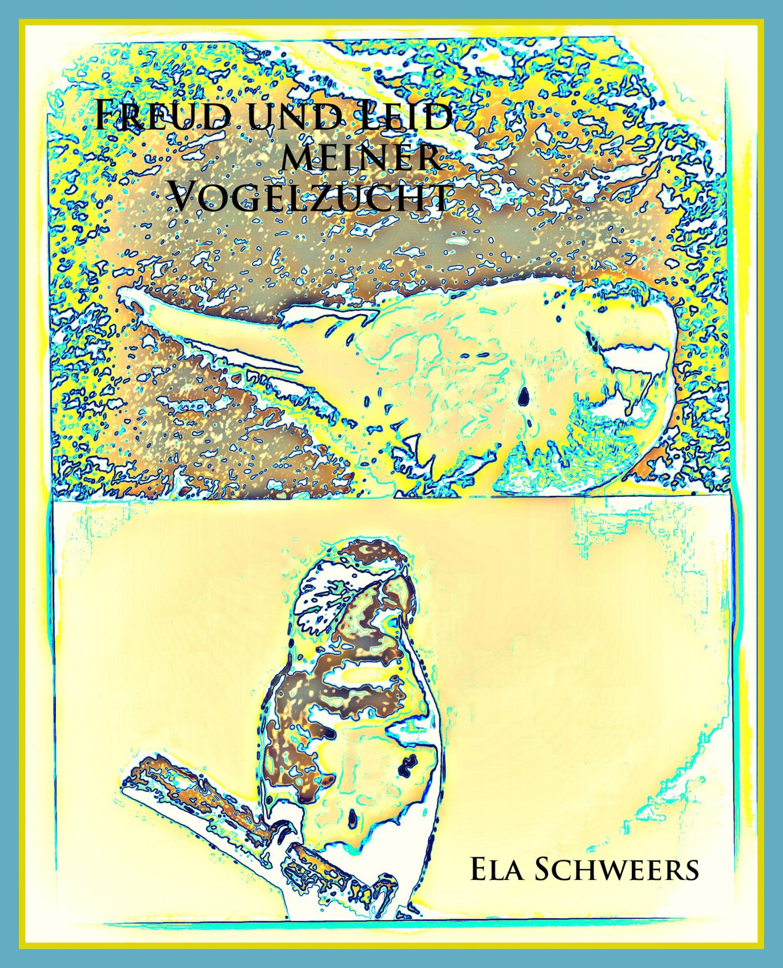 Обложка книги «Freud und Leid meiner Vogelzucht»